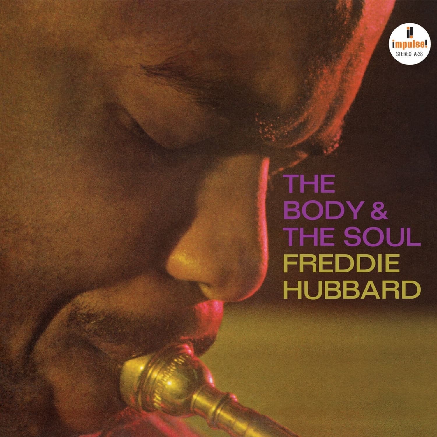 Freddie Hubbard - THE BODY & THE SOUL 