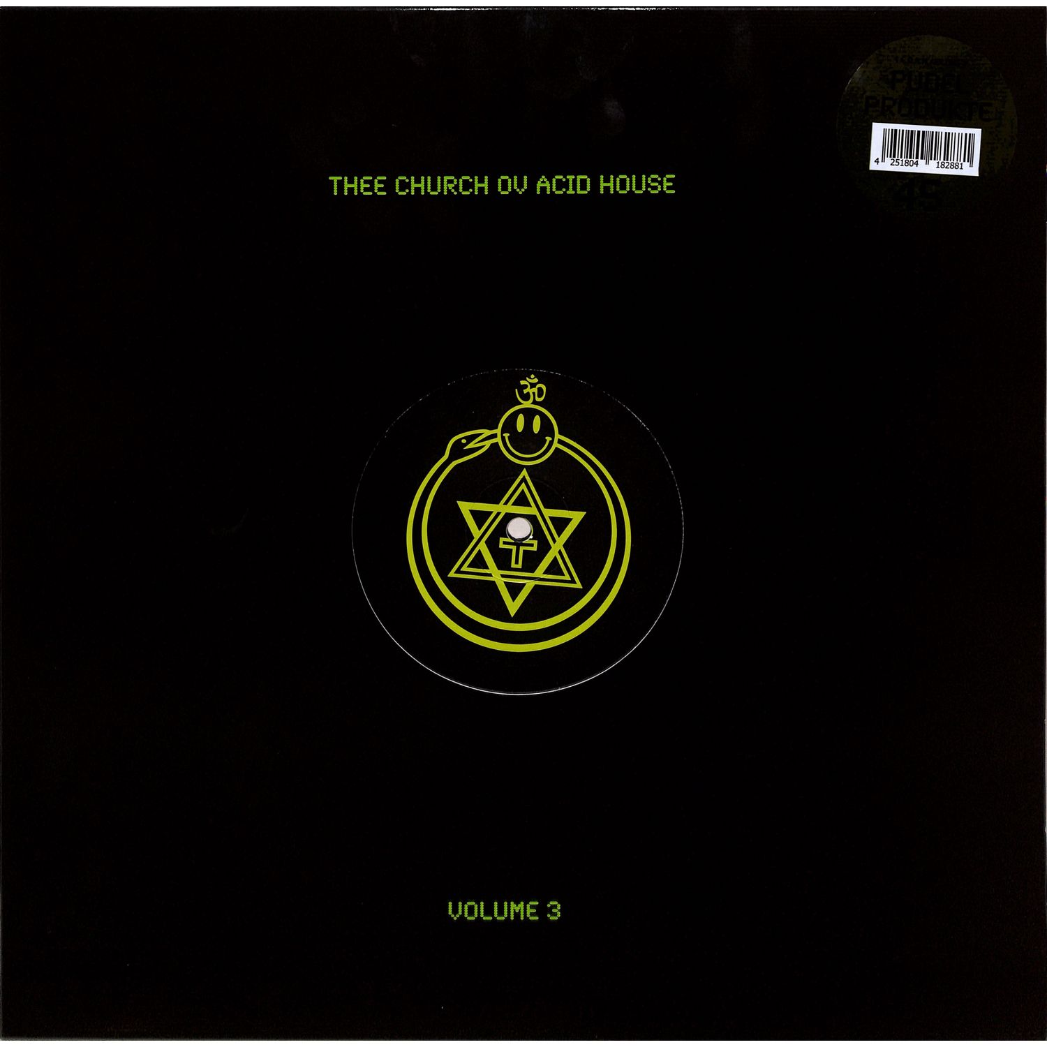 Various Artists - THEE CHURCH OV ACID HOUSE - VOL. 3