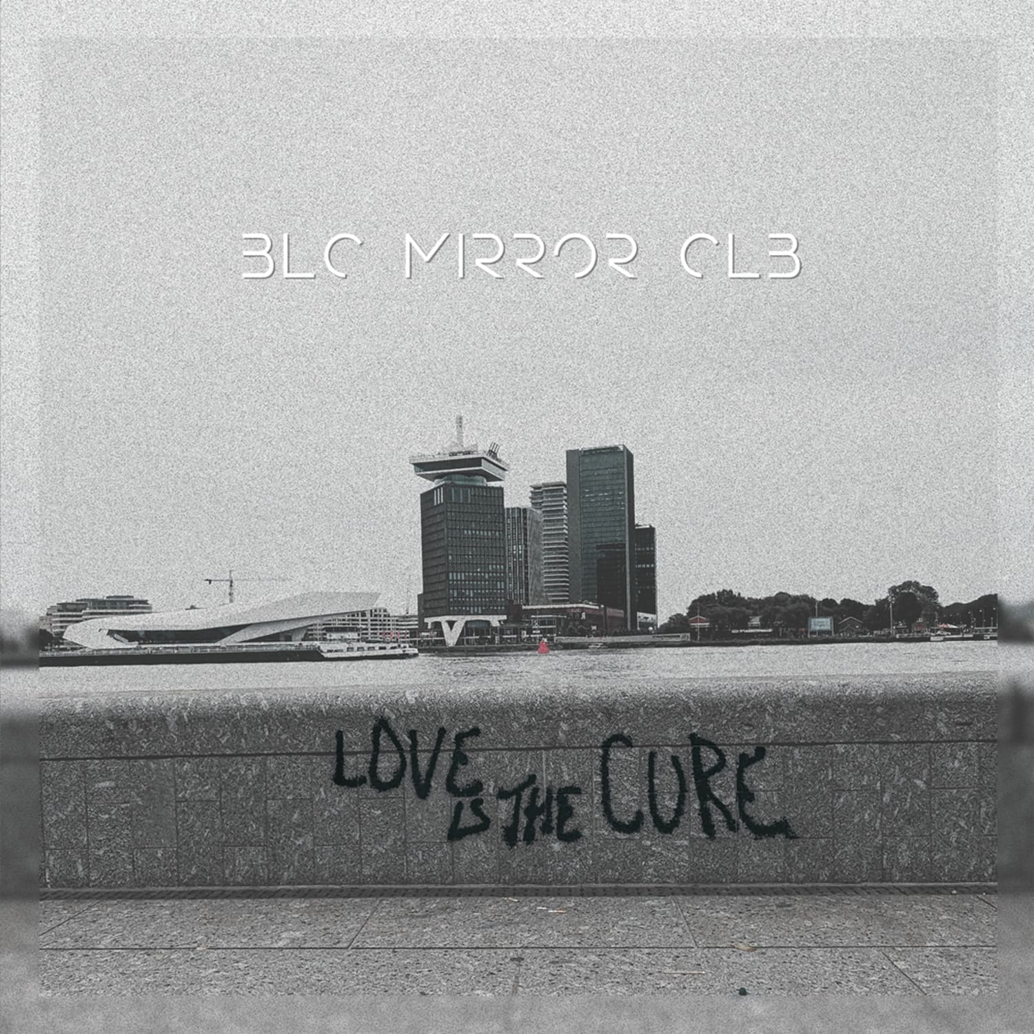 BLC Mirror CLB - LOVE IS THE CURE 