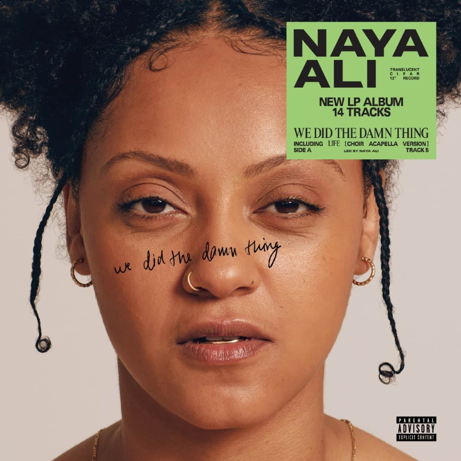 Naya Ali - WE DID THE DAMN THING 