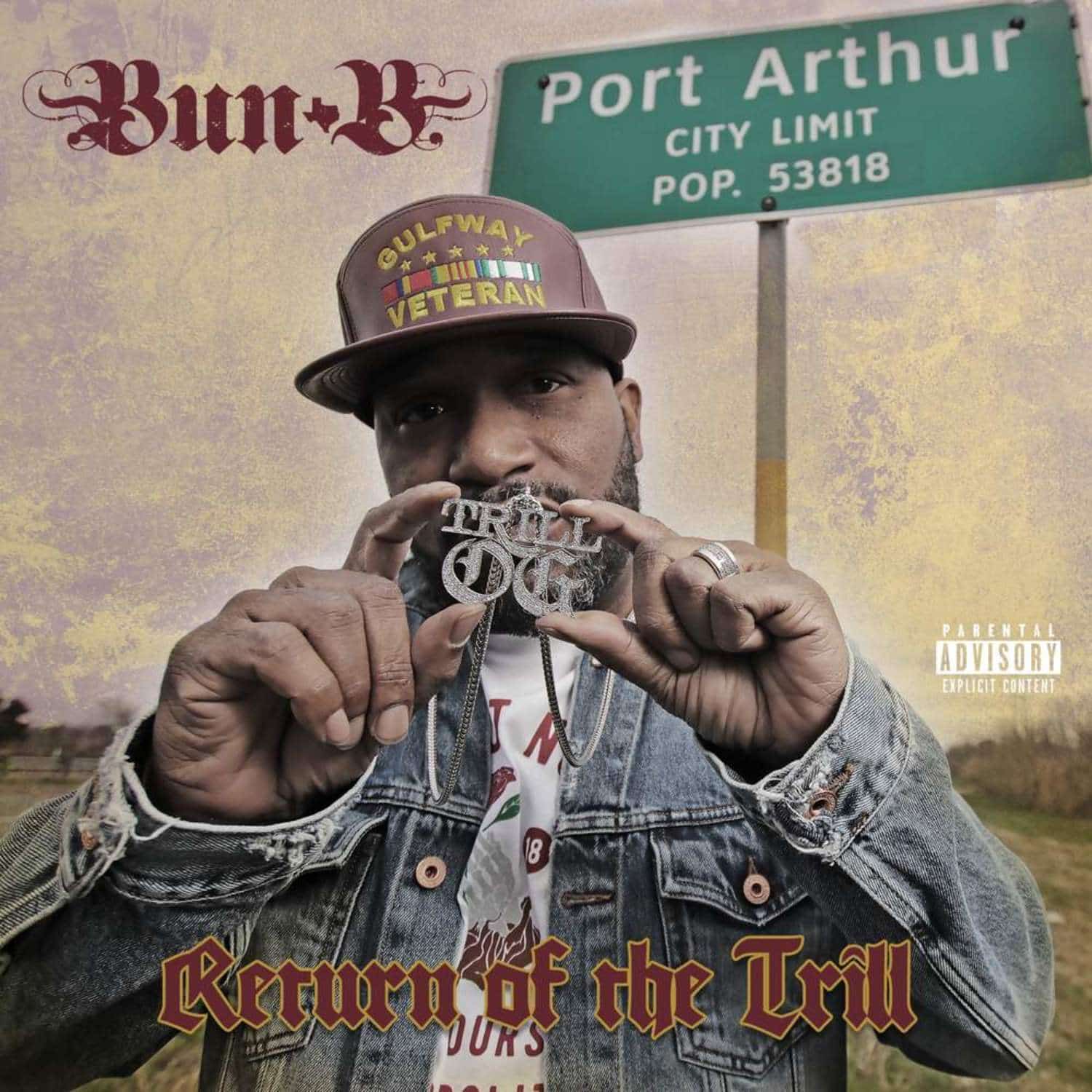 Bun B - RETURN OF THE TRILL 