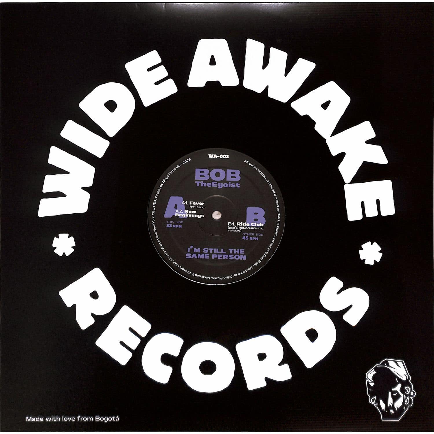 Bob The Egoist - IM STILL THE SAME PERSON