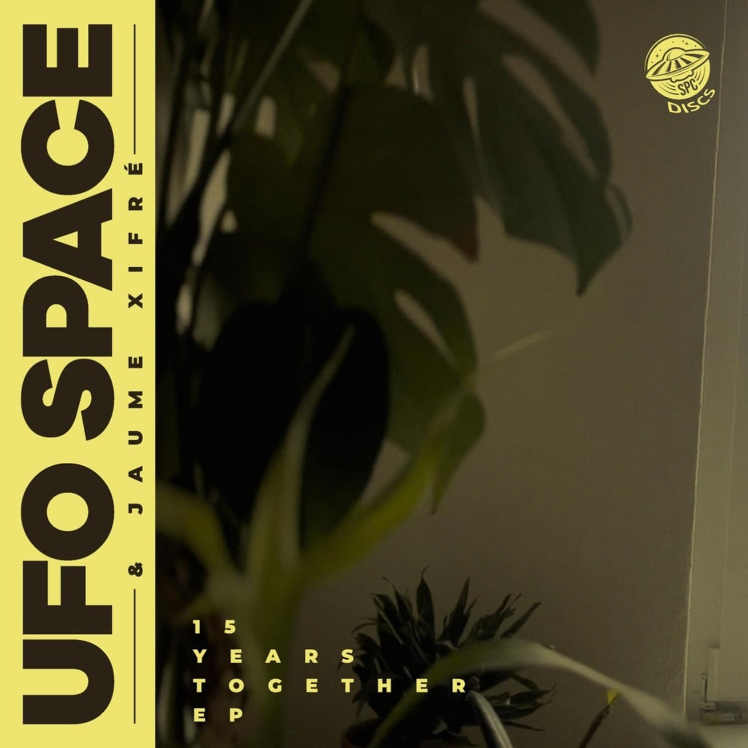 Ufo Space - 15 YEARS TOGETHER EP