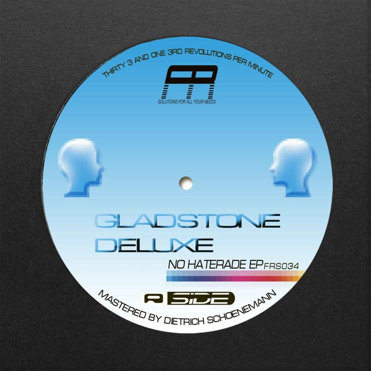 Gladstone Deluxe - NO HATERADE EP