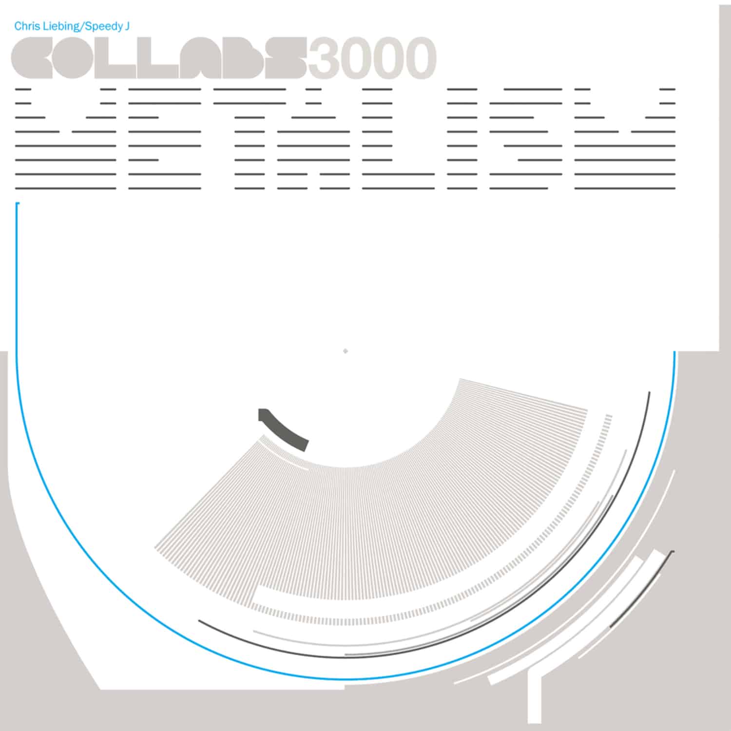 Chris Liebing & Speedy J: Collabs 3000 - METALISM