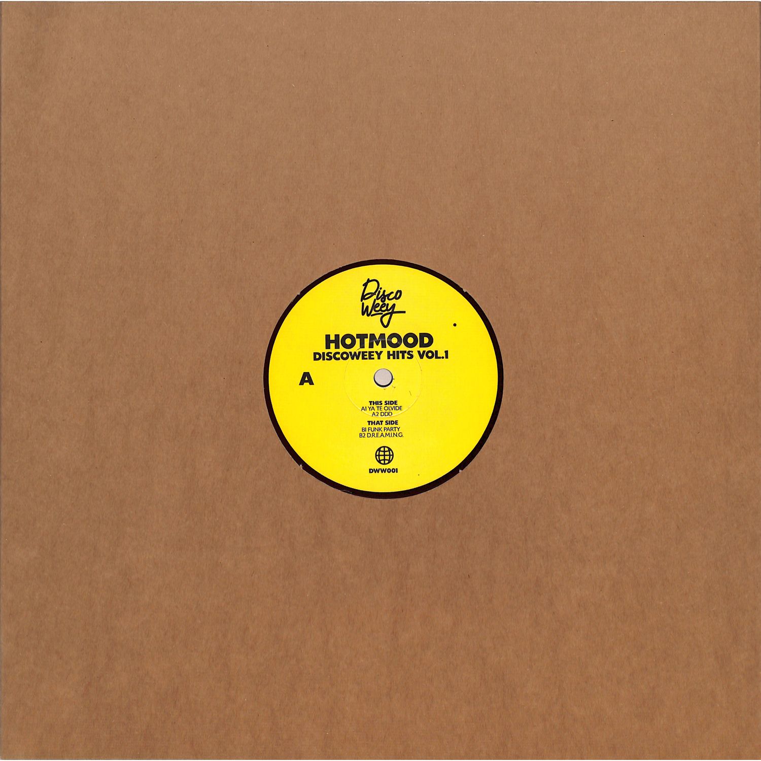 Hotmood - DISCOWEEY HITS VOL 1