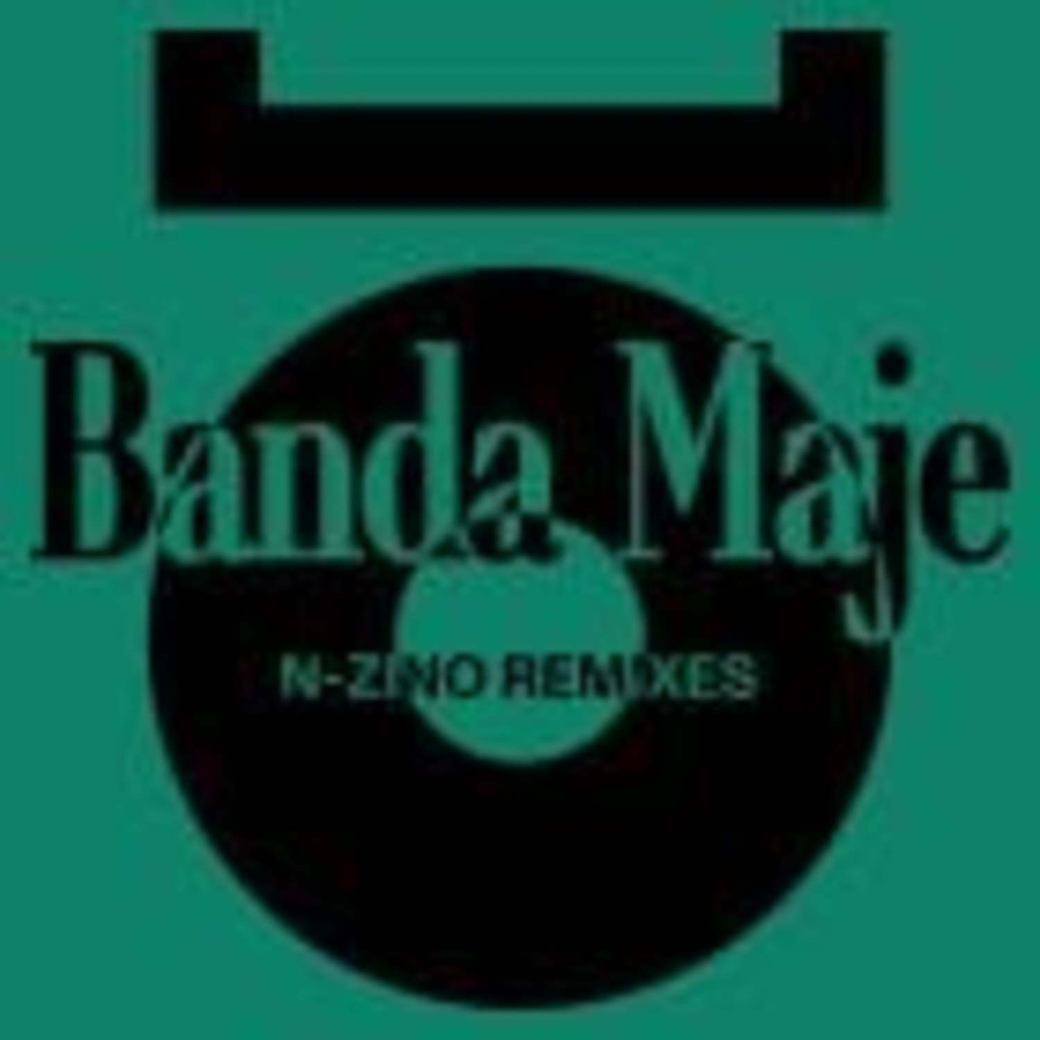 Banda Maje / N-Zino - MO / LIVING DISCO CLUB
