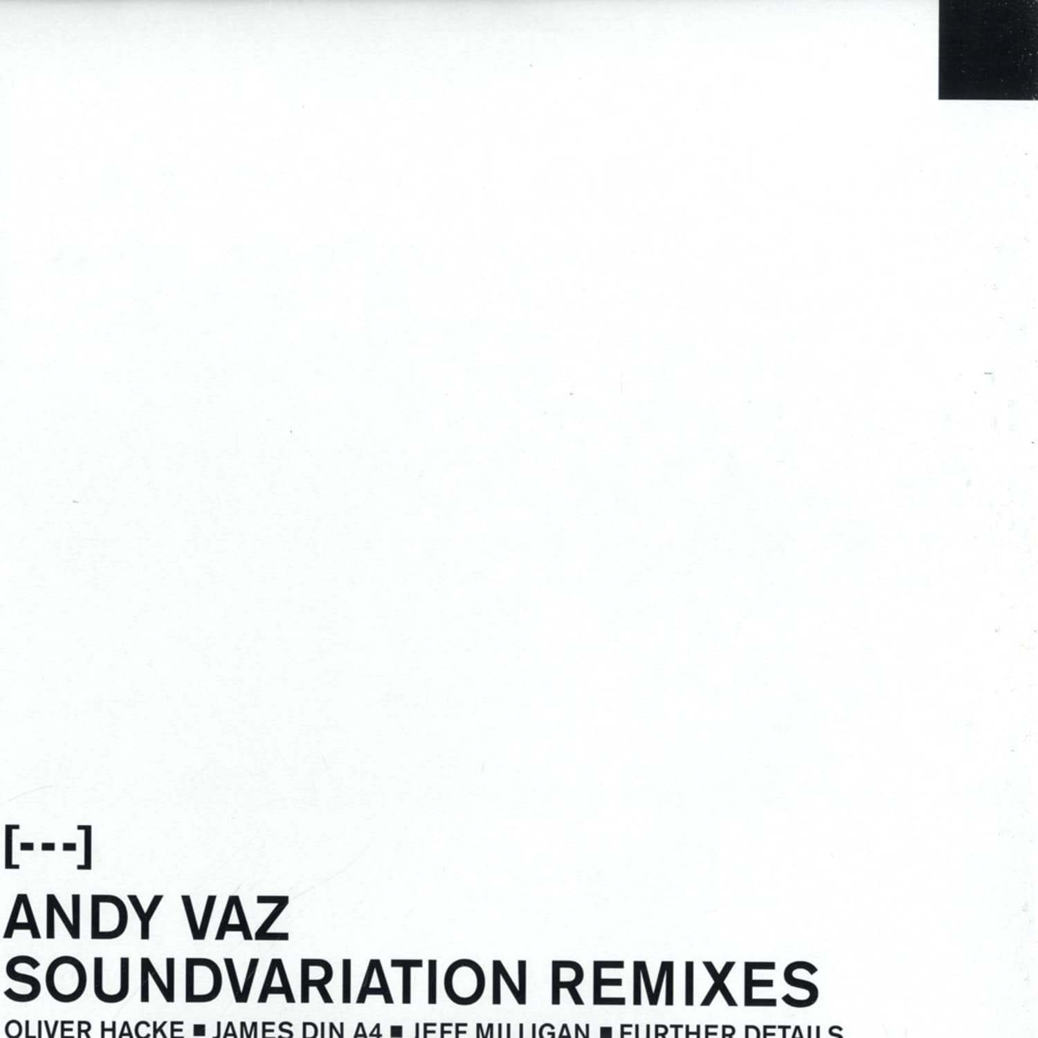 Andy Vaz - SOUNDVARIATION REMIXES