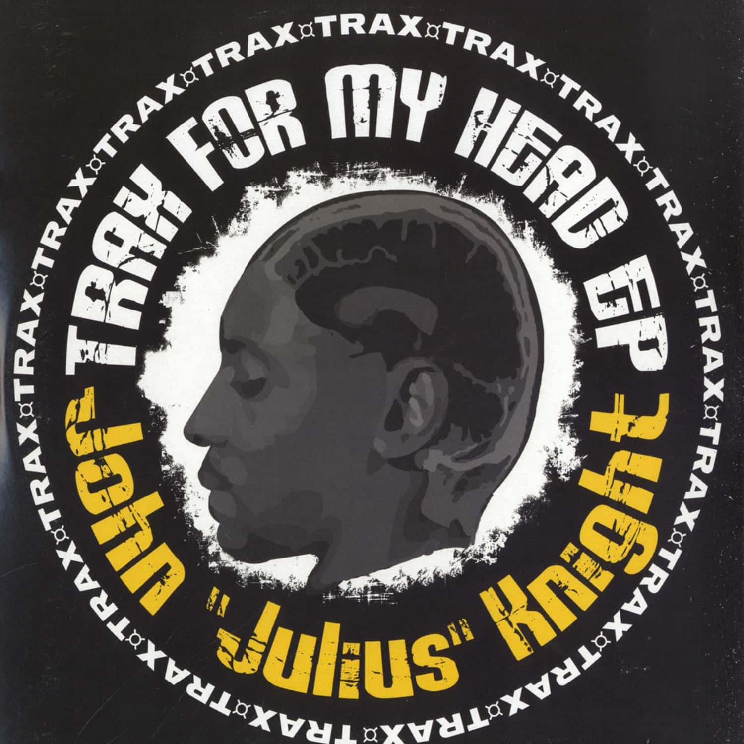 John Julius Knight - TRAX FOR MY HEAD