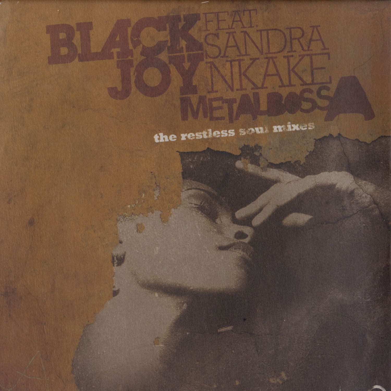 Blackjoy feat. Sandra Nkake - METAL BOSSA - RESTLESS SOUL MIXES