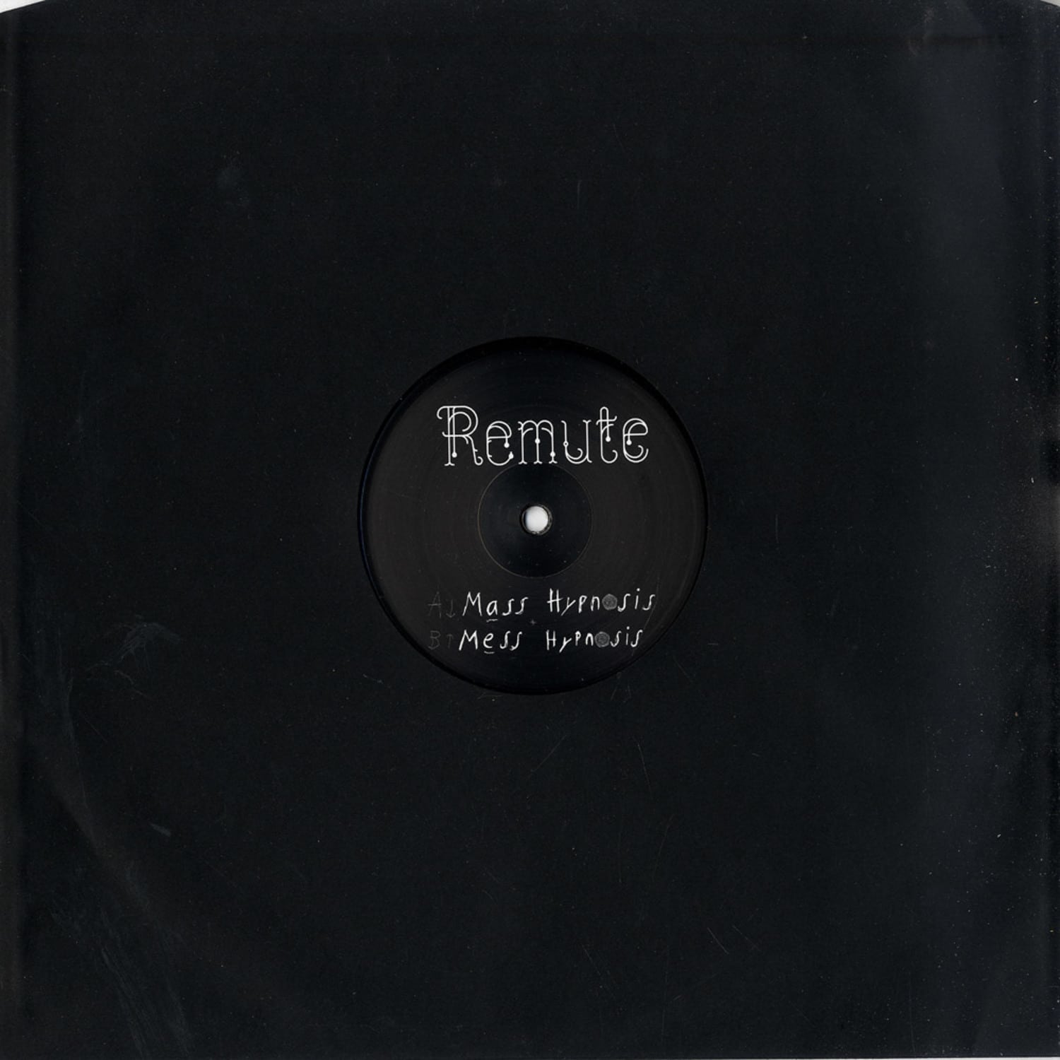 Remute - MASS HYPNOSIS / MESS HYPNOSIS