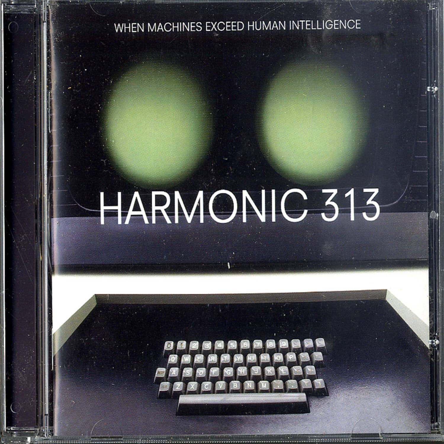 Harmonic 313 - WHEN MACHINES EXCEED HUMAN INTELLIGENCE 