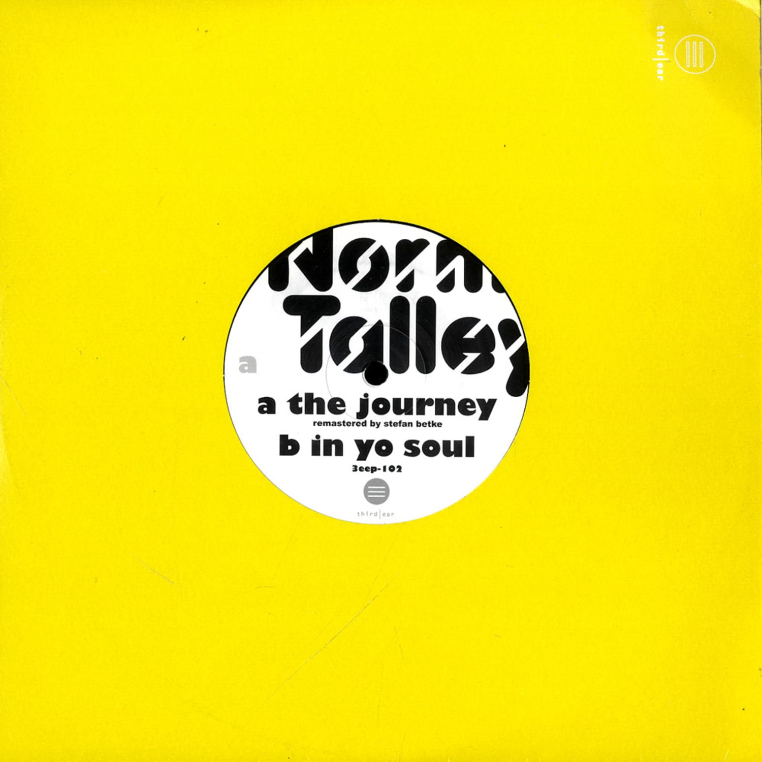 Norm Talley - THE JOURNEY / IN YO SOUL