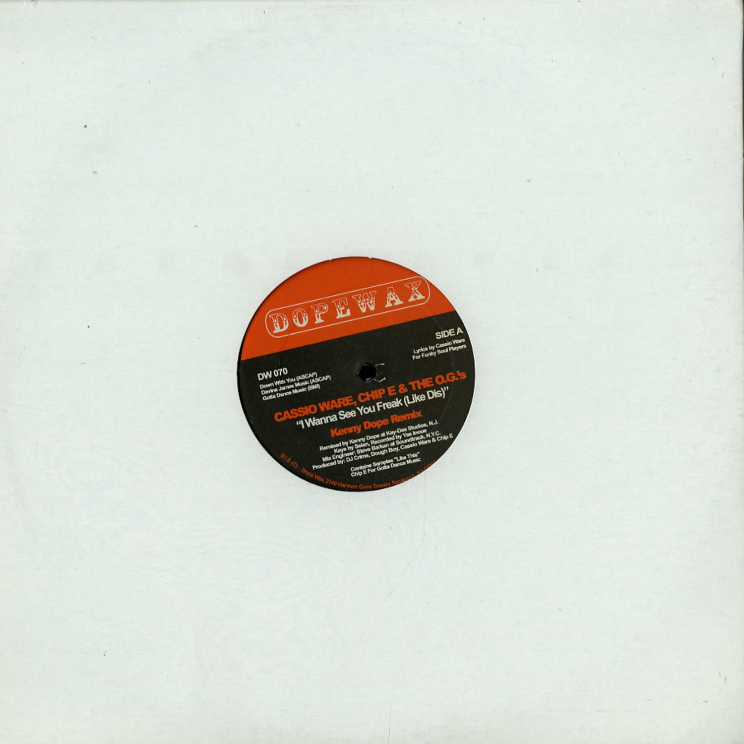 Cassio Ware, Chip E & The O.G.s - I WANNA SEE YOU FREAK 