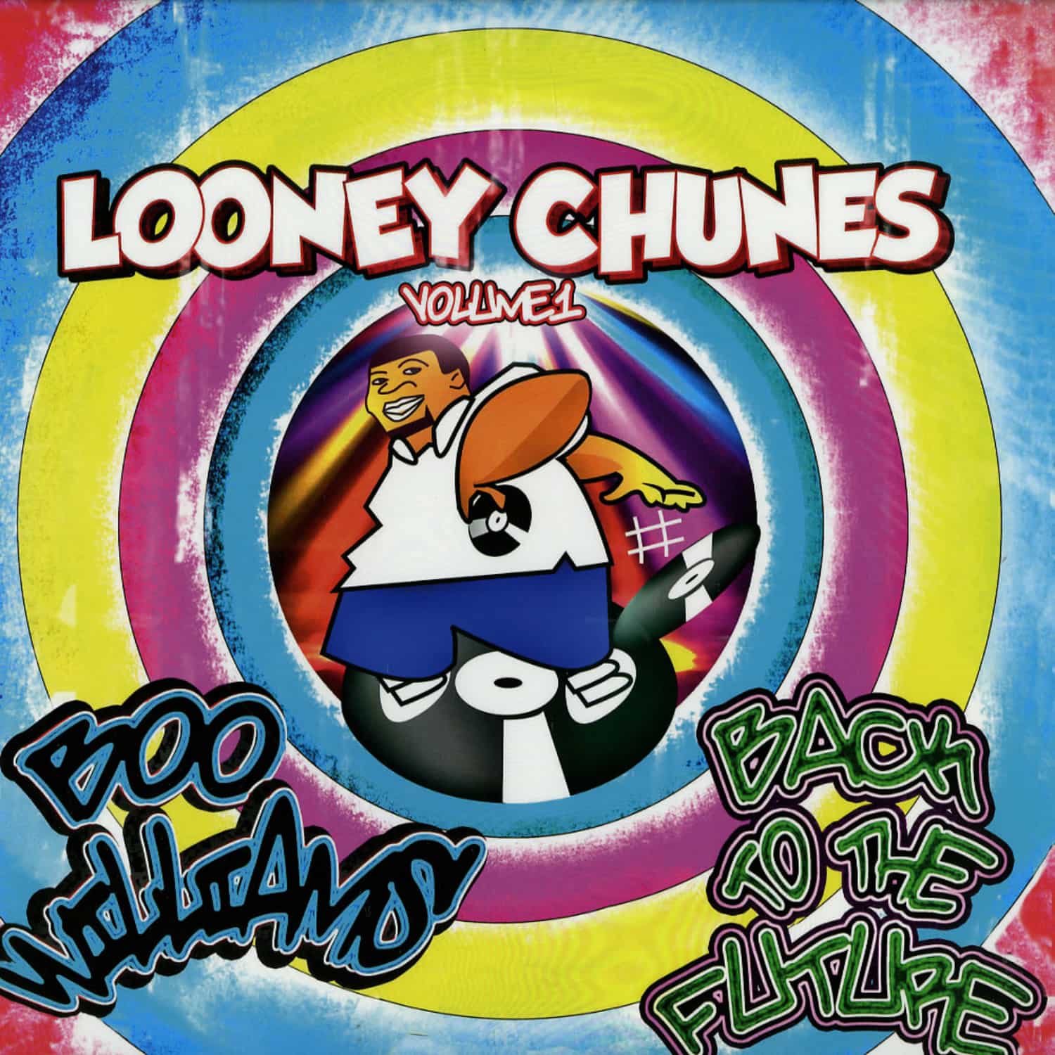 Boo Williams - BACK TO THE FUTURE / LOONEY CHUNES VOL.1 