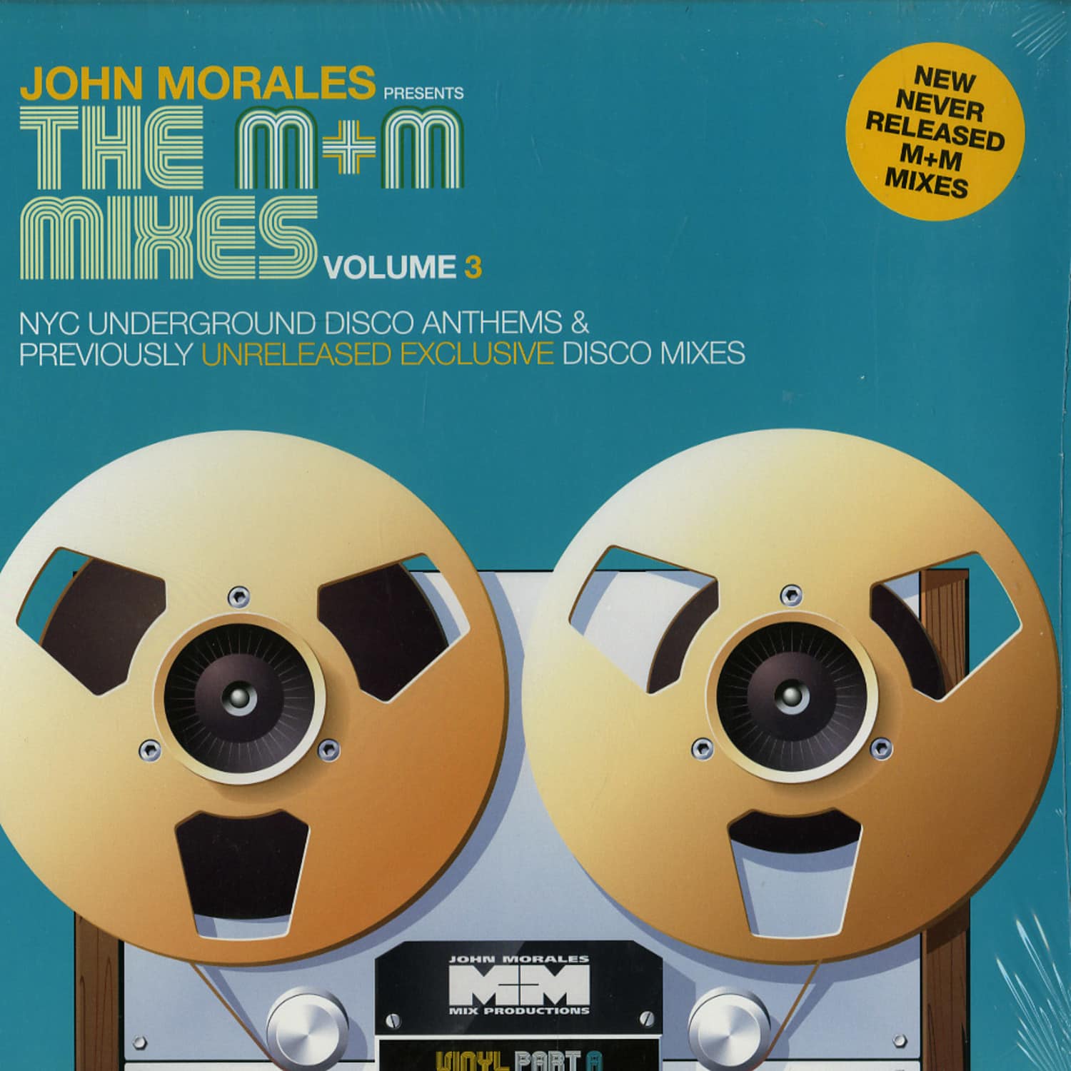 Various Artists - JOHN MORALES PRESENTS THE M & M MIXES VOL. 3 Pt. 1 