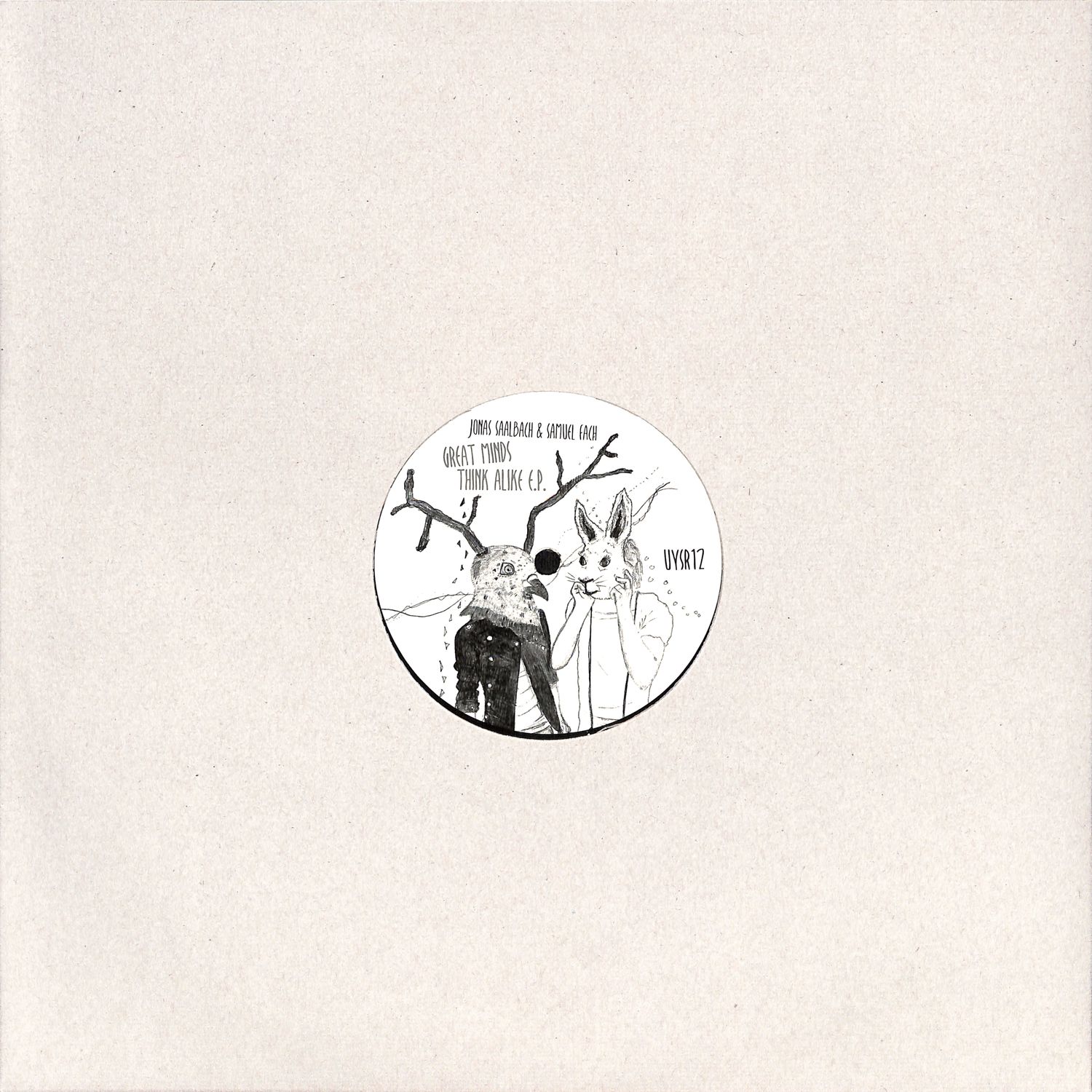 Jonas Saalbach & Samuel Fach - GREAT MINDS THINK ALIKE EP 