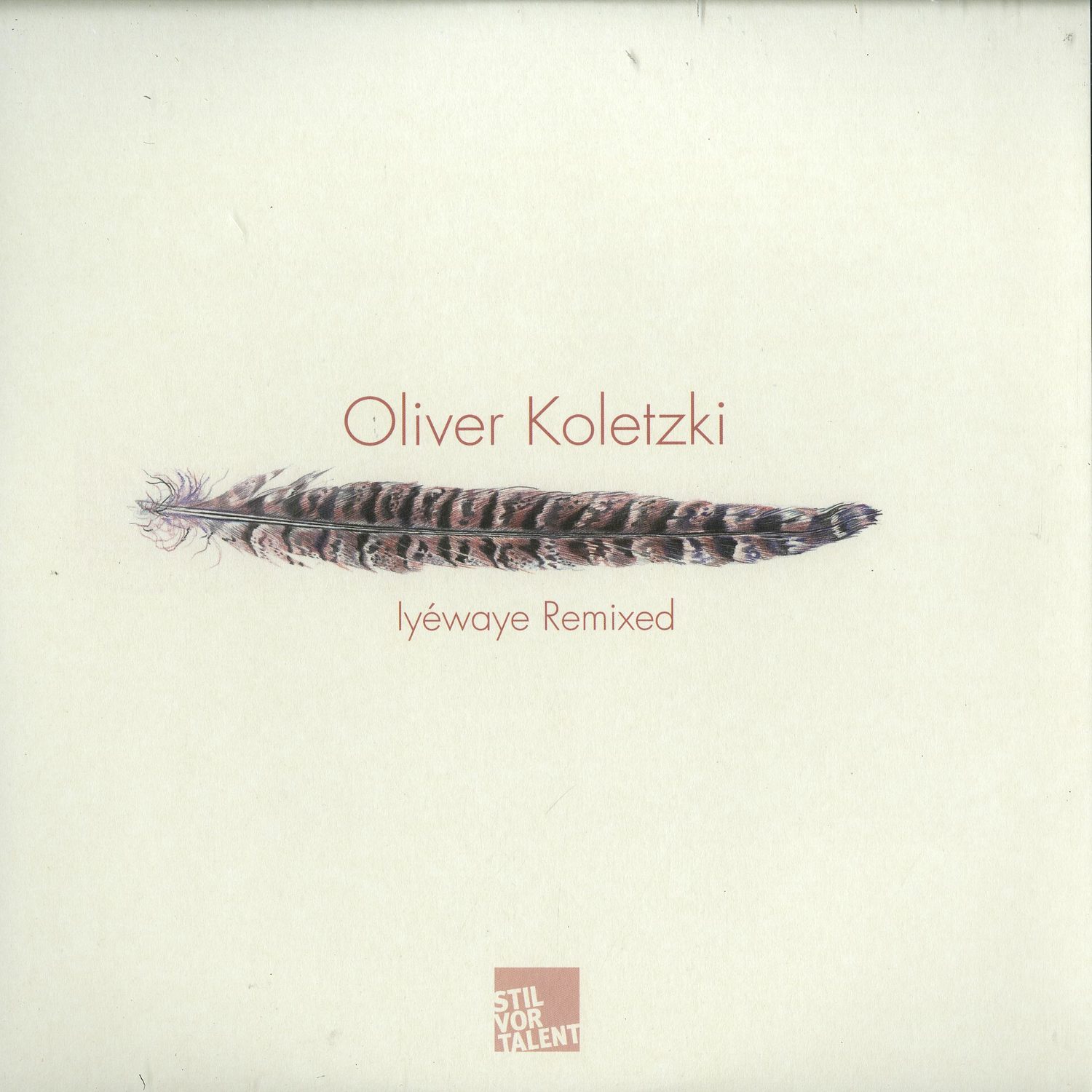 Oliver Koletzki - IYEWAYE REMIXED
