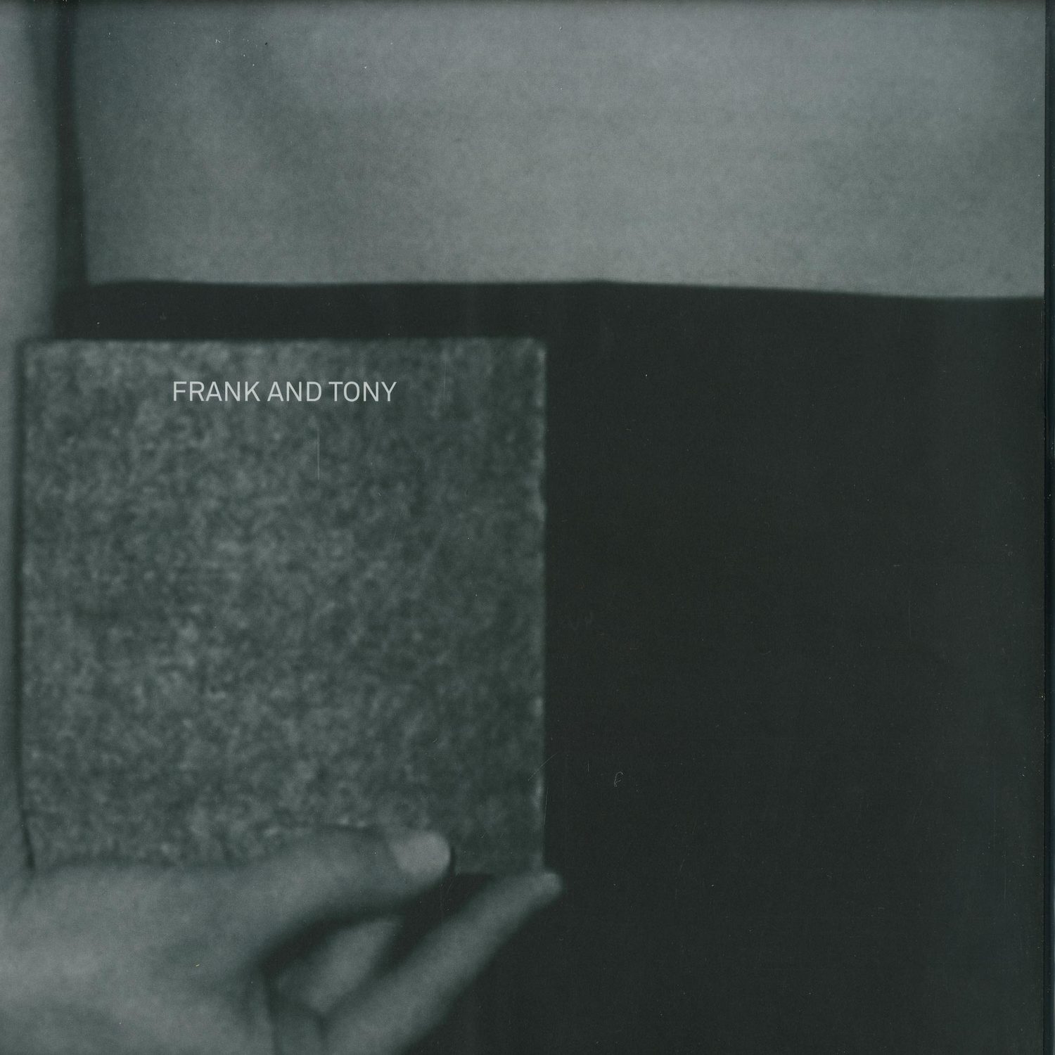 Frank And Tony - WAITING GROUND