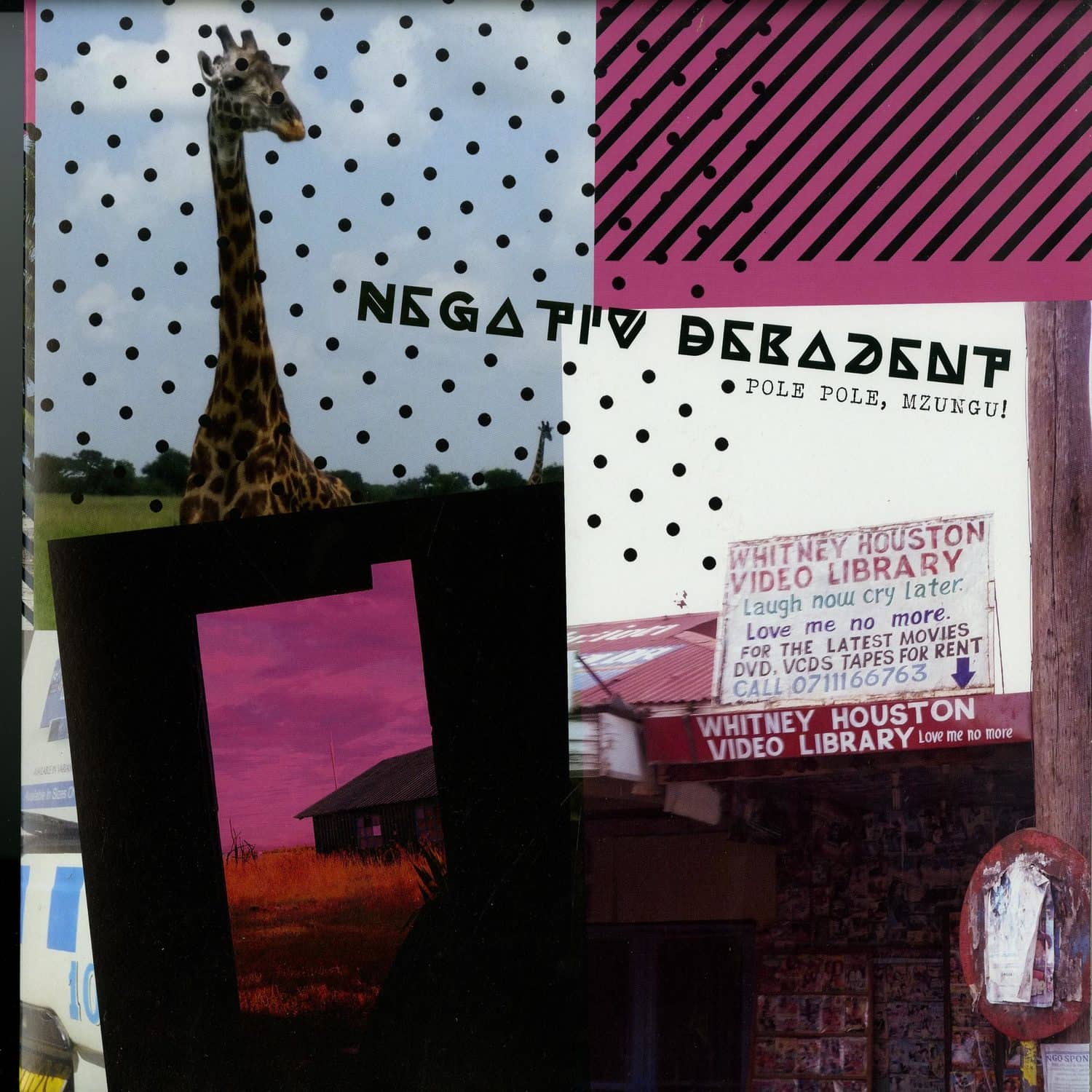 Negativ Dekadent - POLE POLE MZUNGU