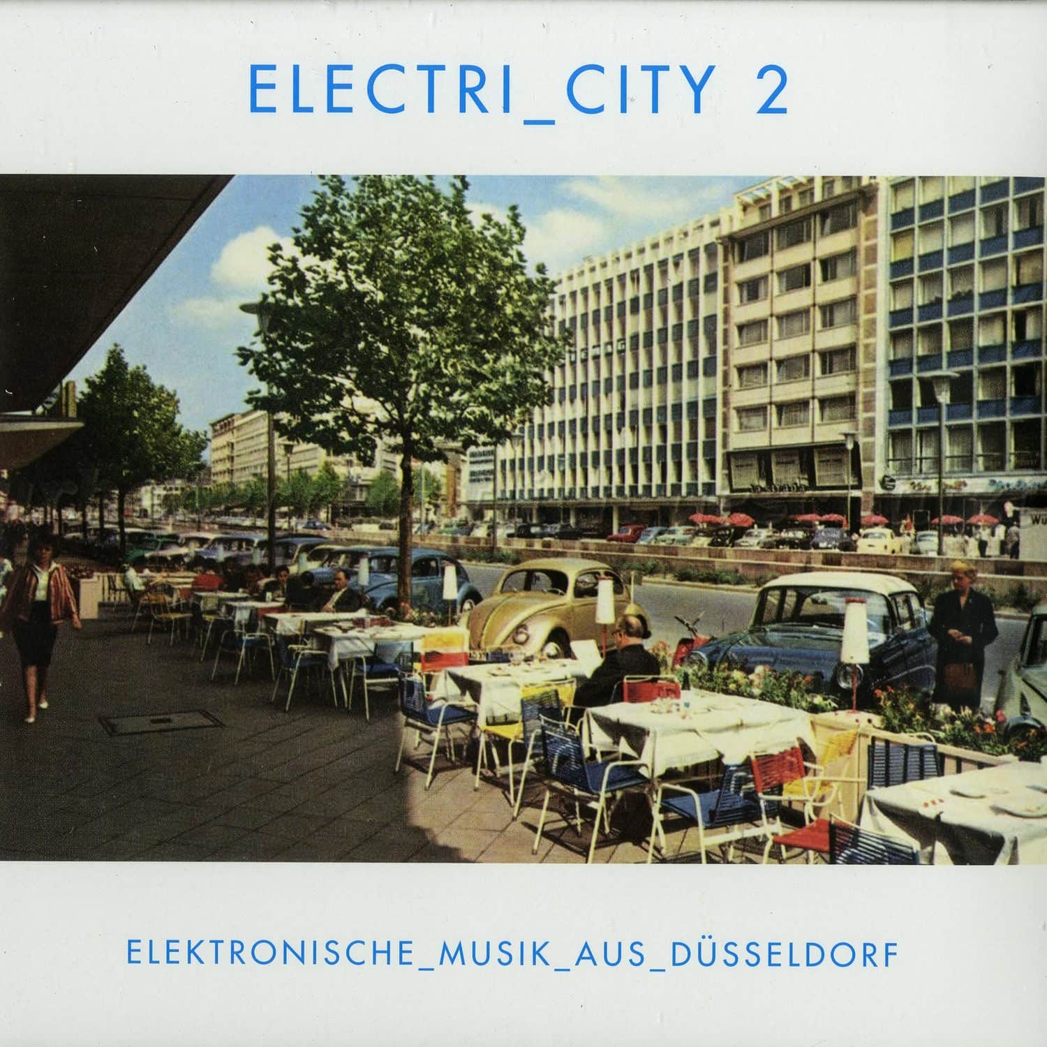 Various Artists - ELECTRI_CITY 2 / ELEKTRONISCHE MUSIK AUS DUESSELDORF 