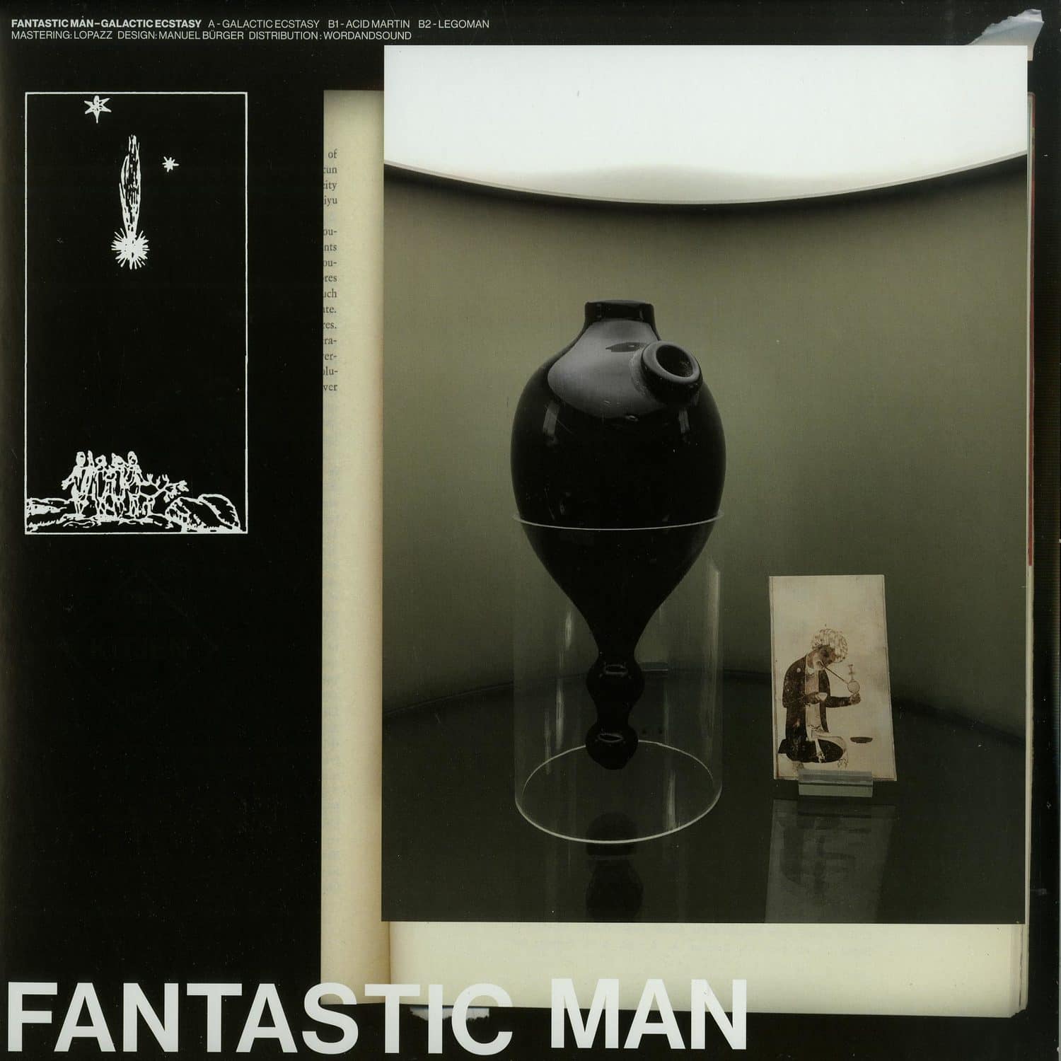 Fantastic Man - GALACTIC ECSTASY