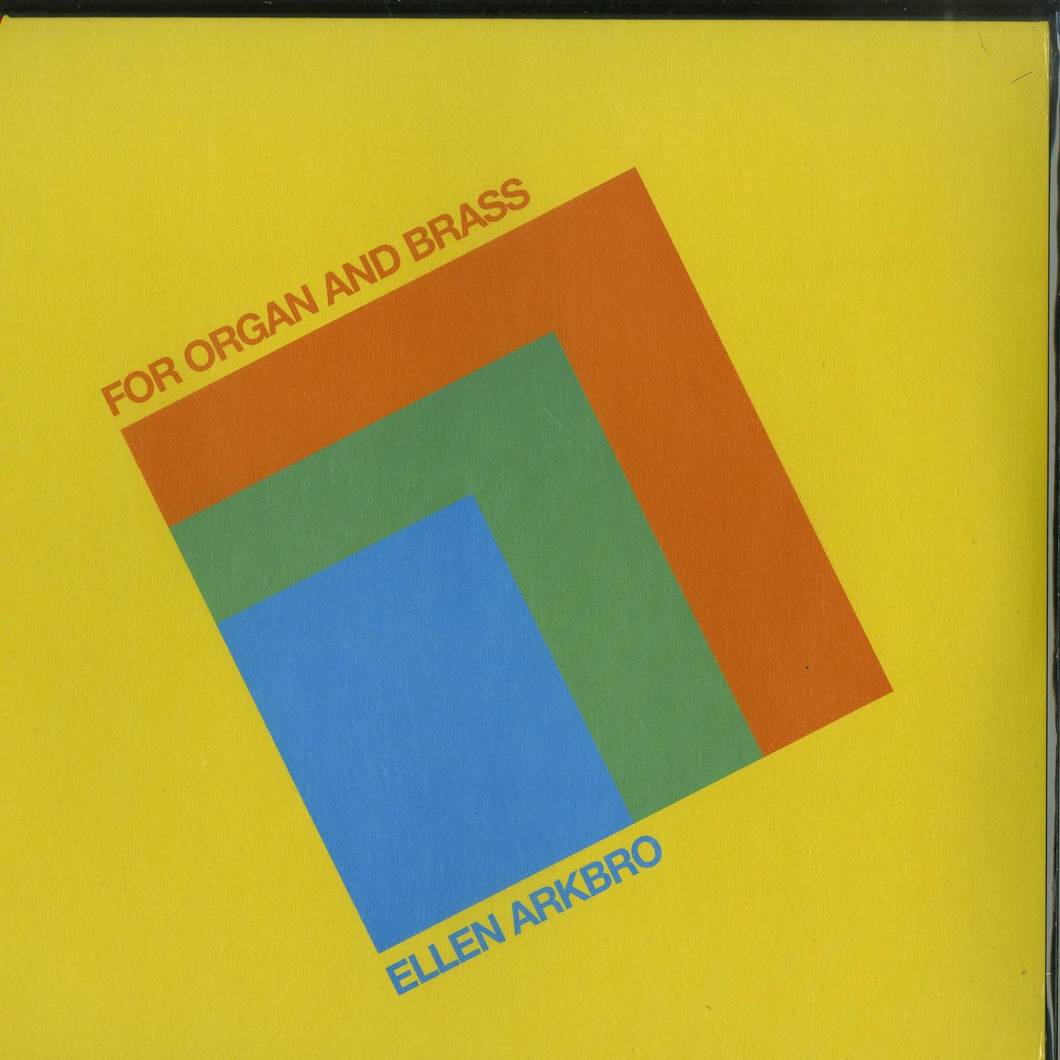 Ellen Arkbro - FOR ORGAN & BRASS 