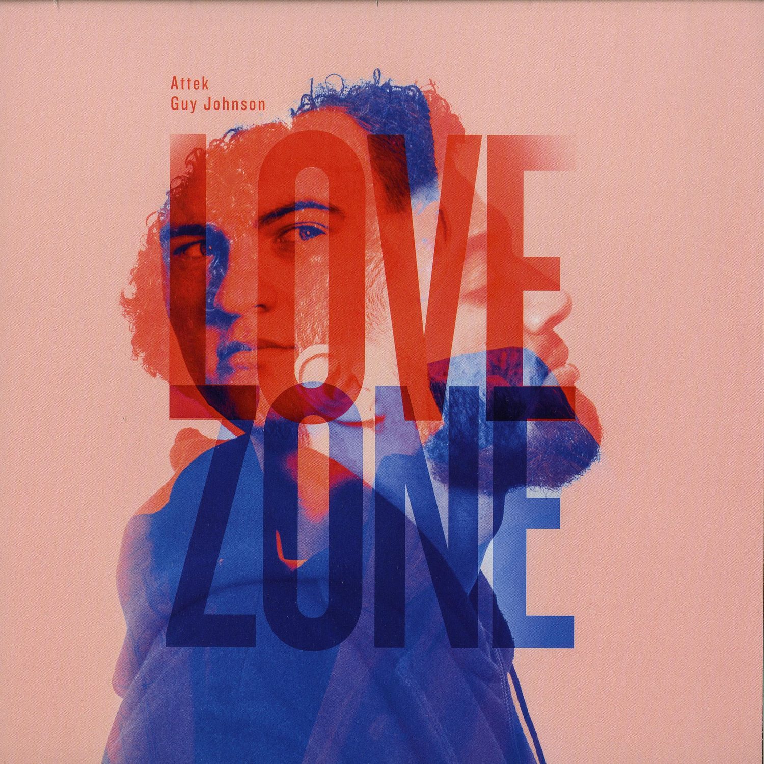 Attek & Guy Johnson - LOVE ZONE EP