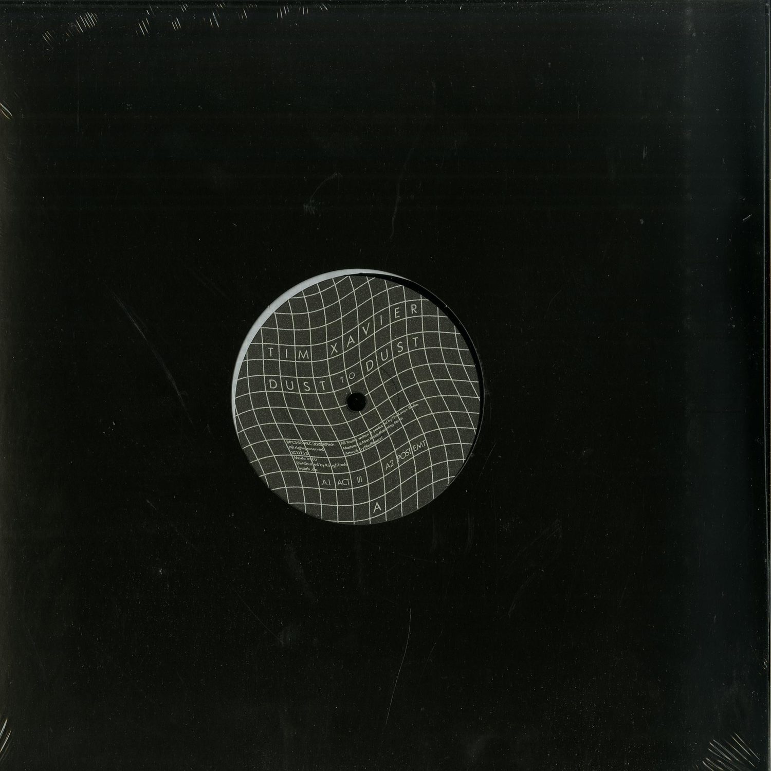 Tim Xavier - DUST TO DUST EP