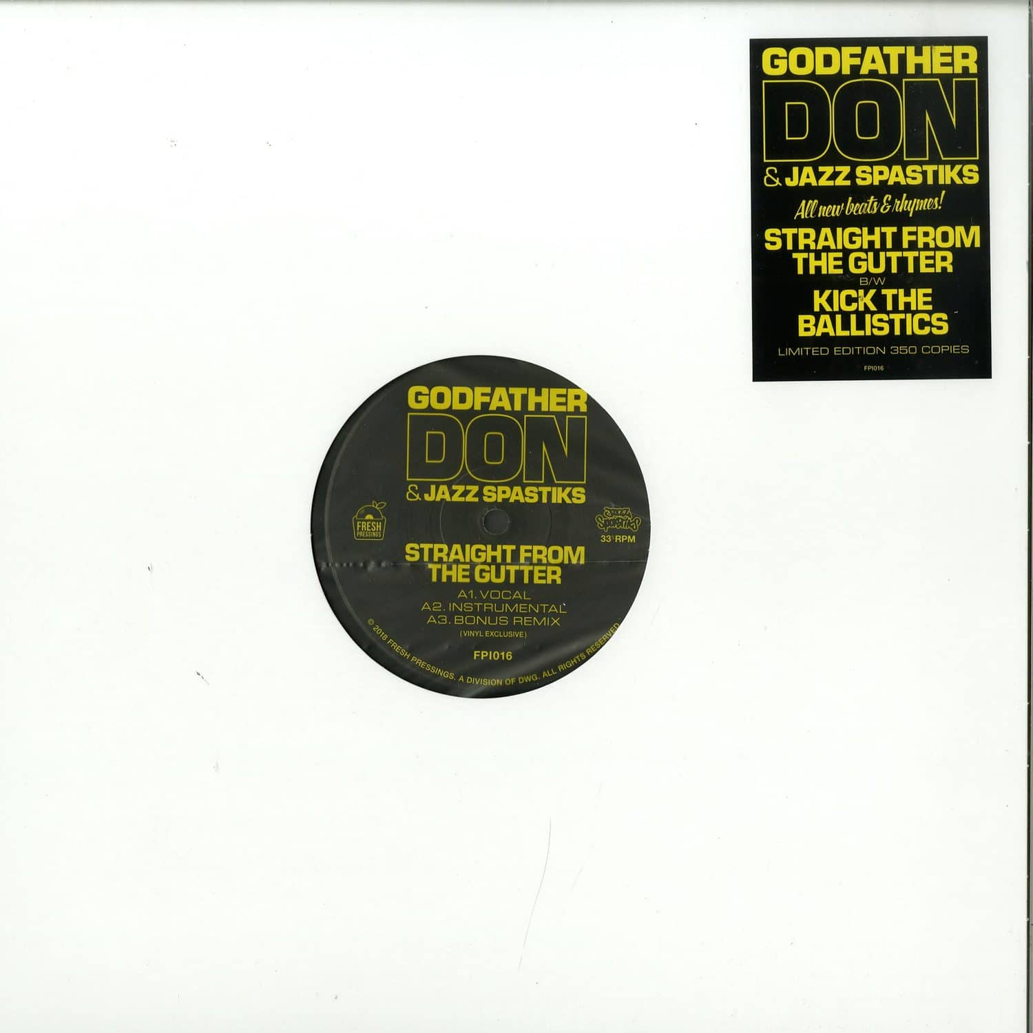 Godfather Don & Jazz Spastiks - STRAIGHT FROM THE GUTTER