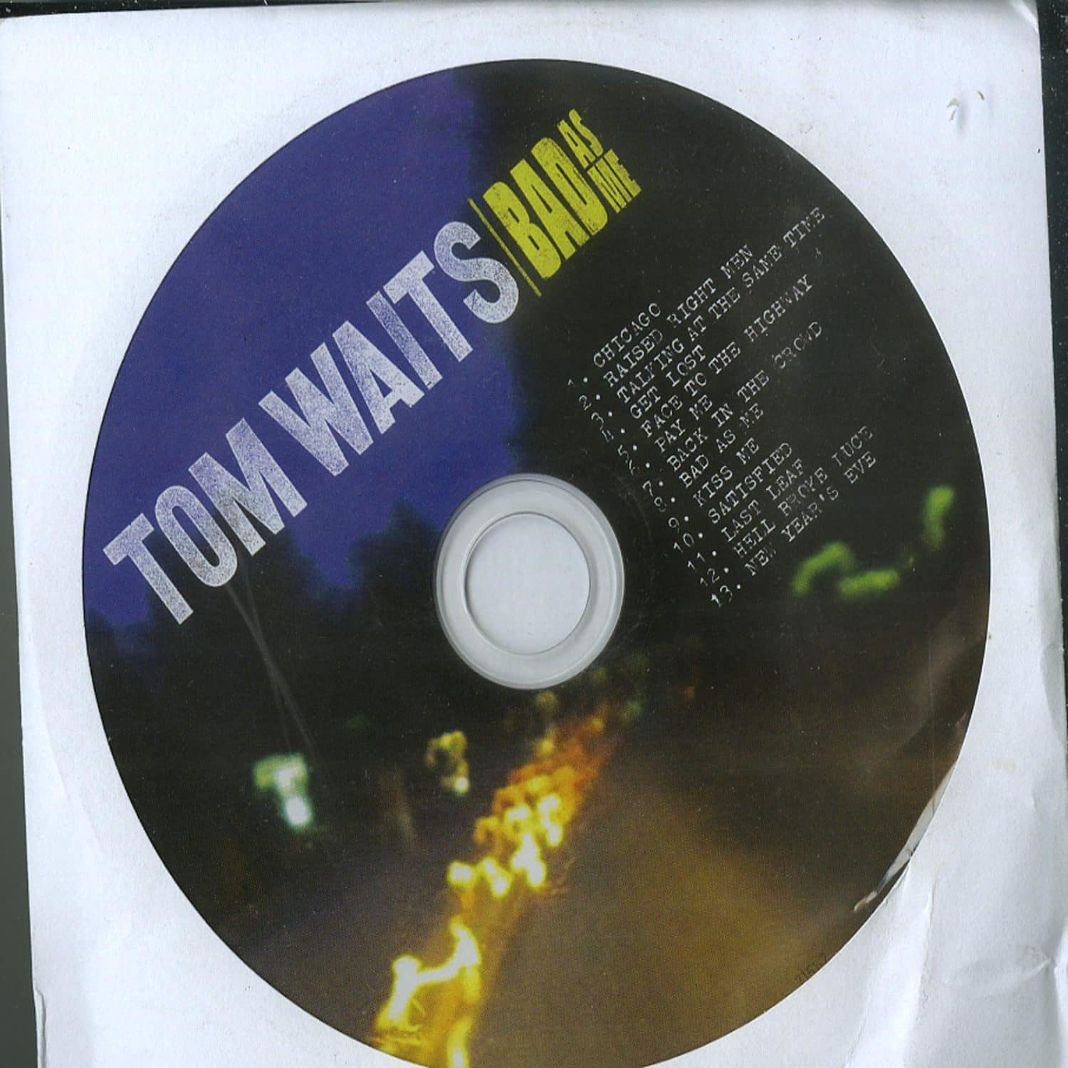 Tom Waits - BAD AS ME 