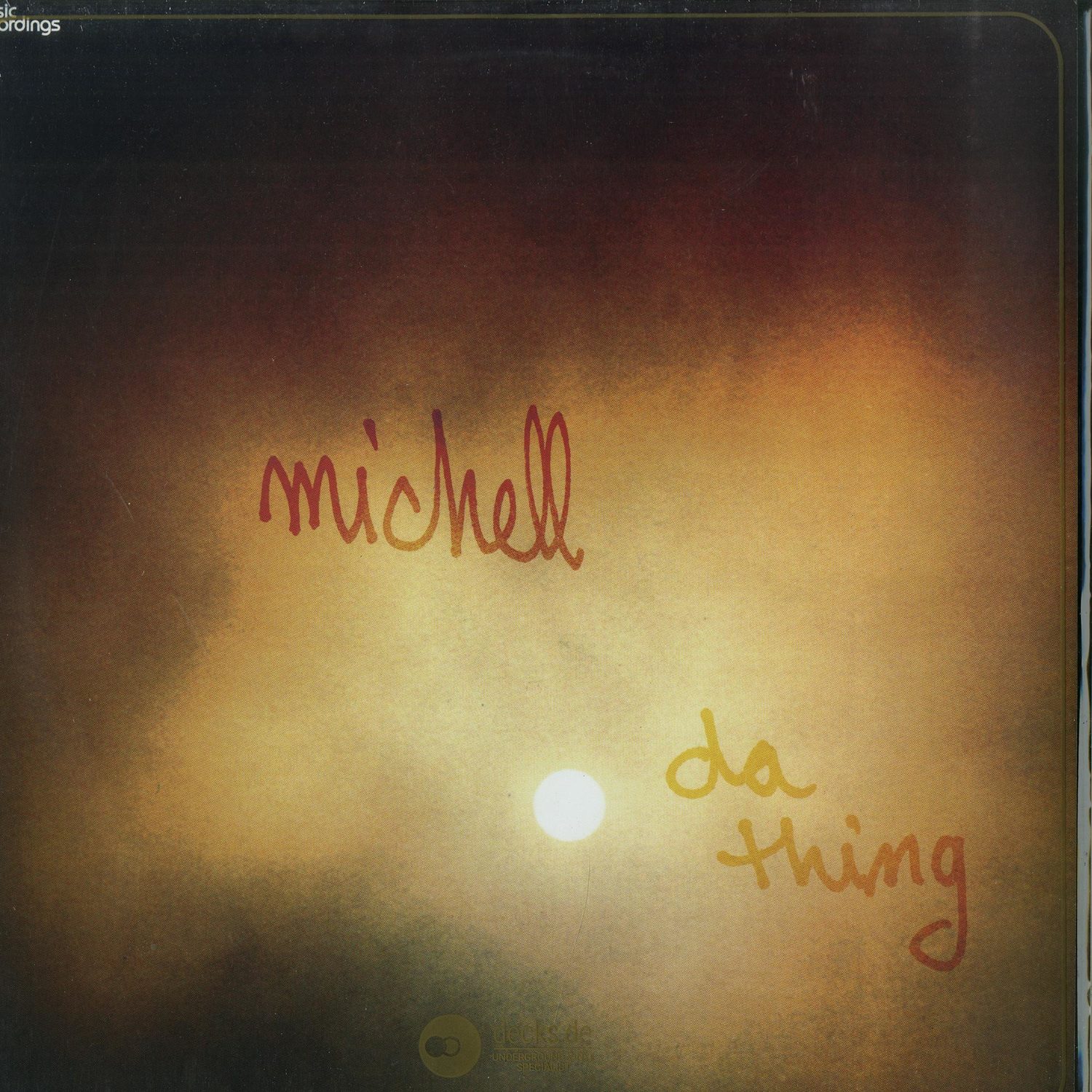 Michell - DA THING