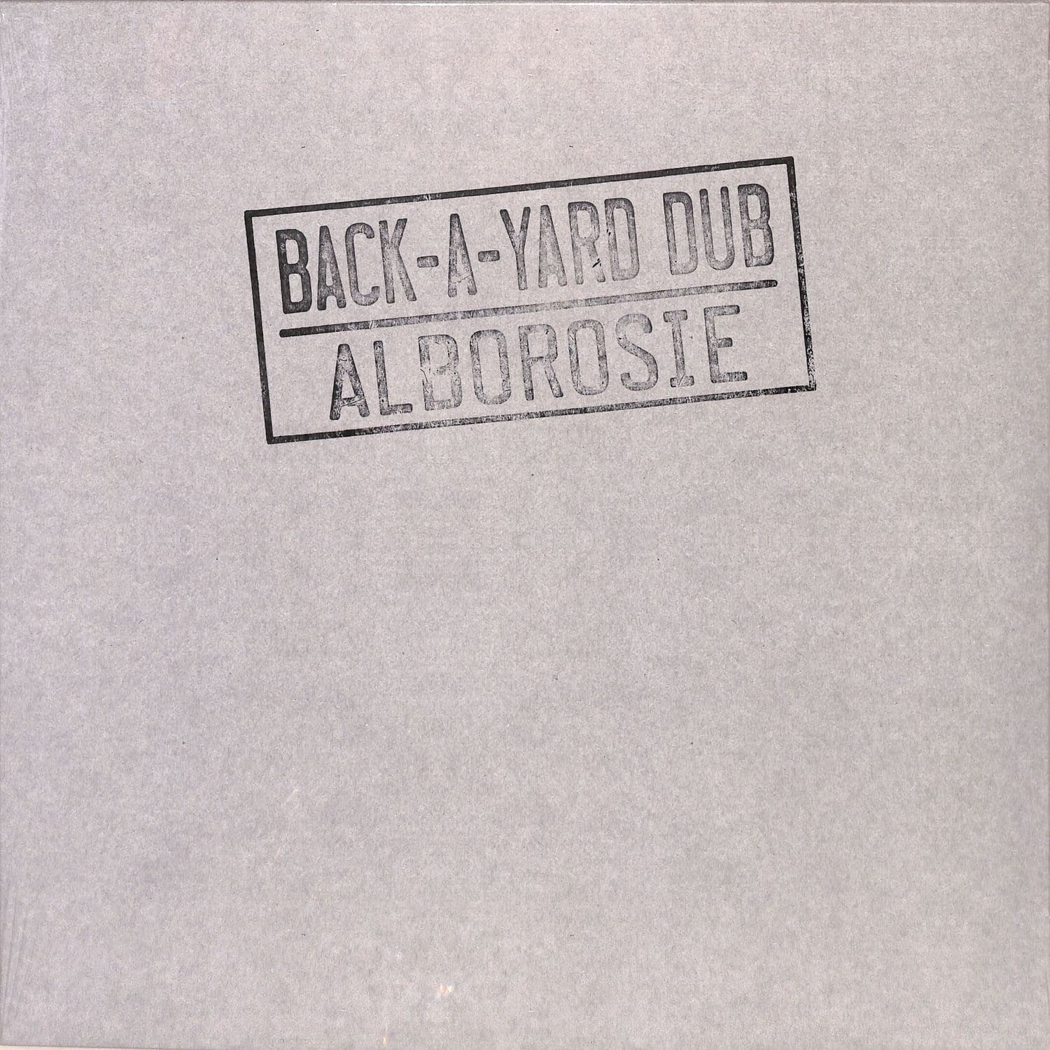 Alborosie - BACK-A-YARD DUB 