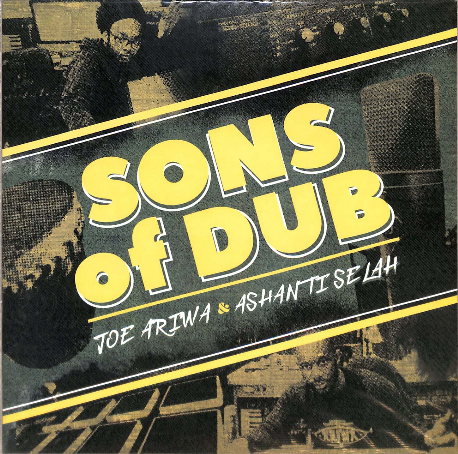 Joe Ariwa / Selah Ashanti - SONS OF DUB 