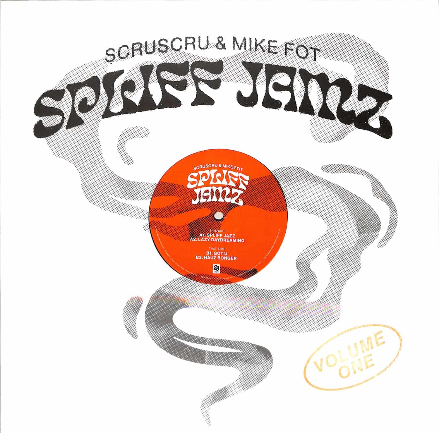 Scruscru & Mike Fot - SPLIFF JAMZ VOL.1