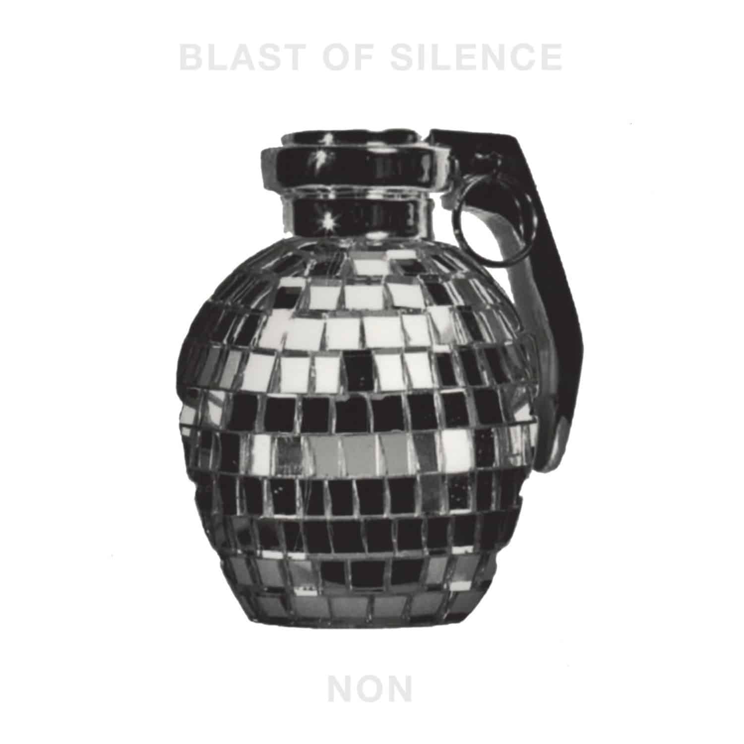 NON - BLAST OF SILENCE 