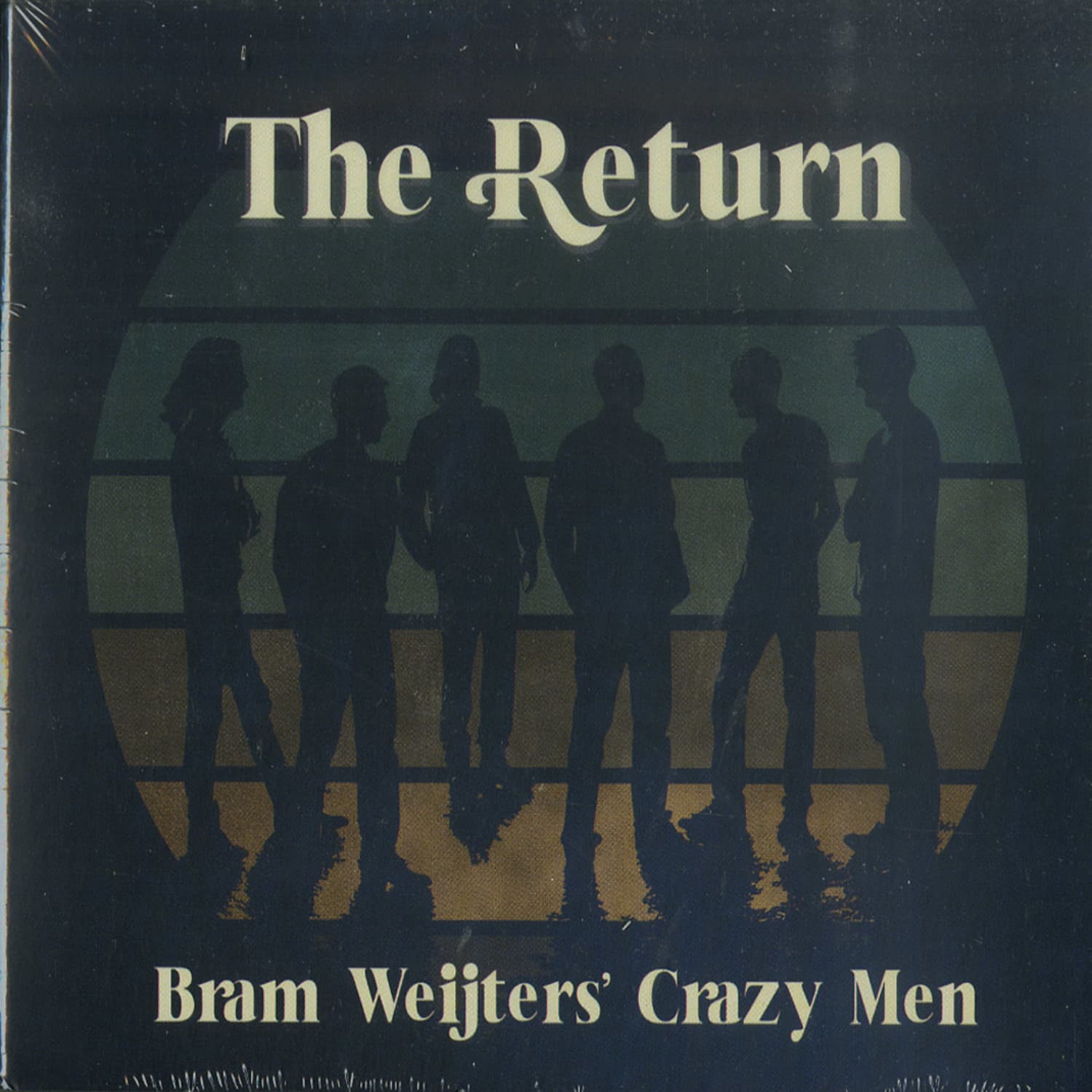 Bram Weijters Crazy Men - THE RETURN 