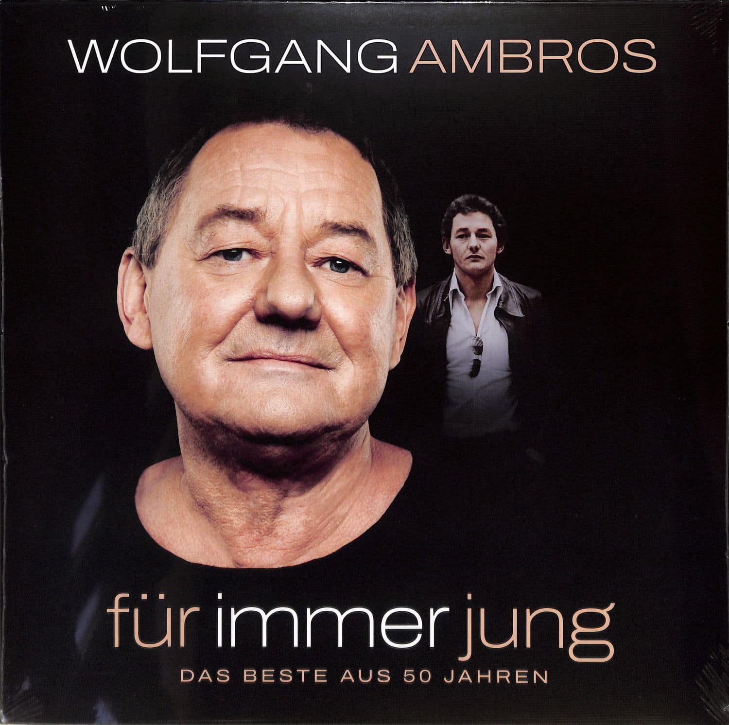 Wolfgang Ambros - FR IMMER JUNG 