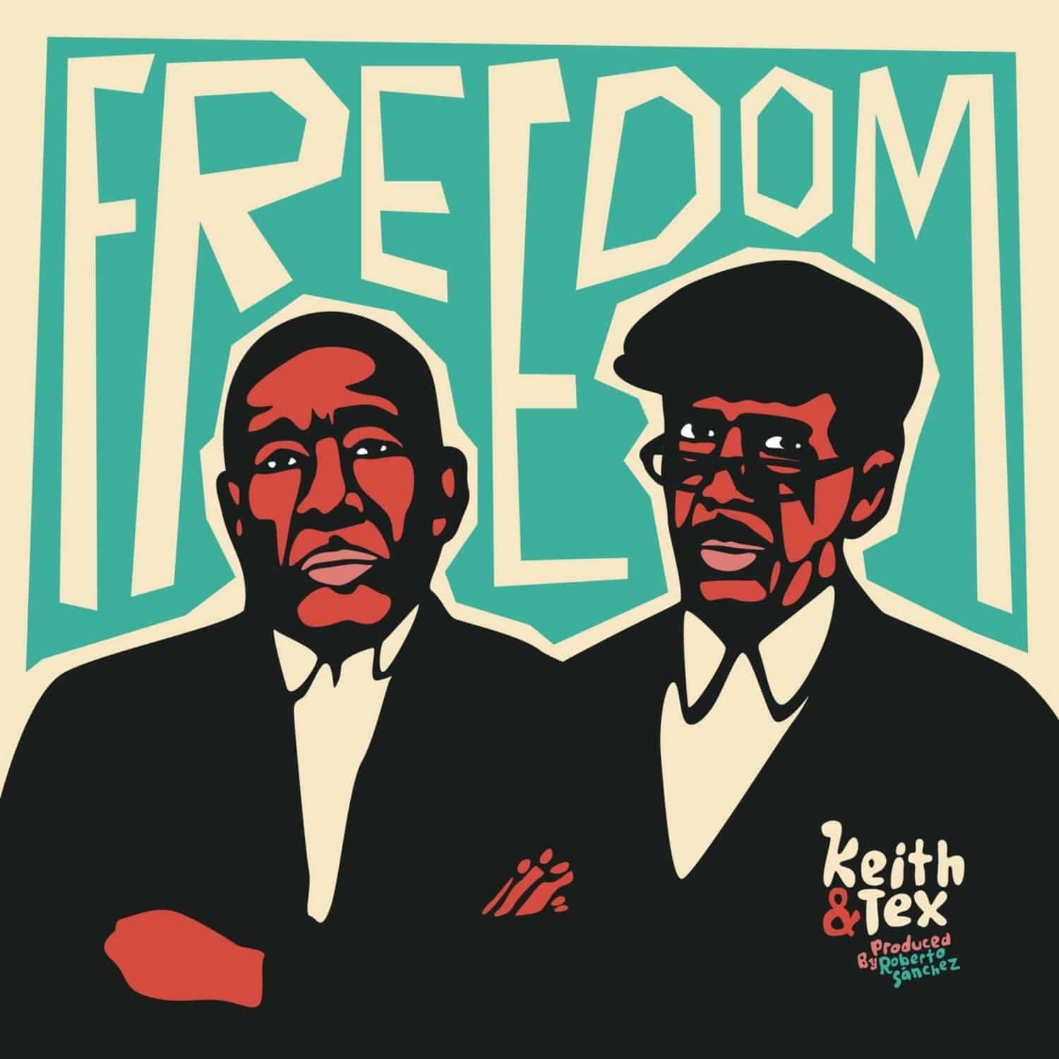 Keith & Tex - FREEDOM 