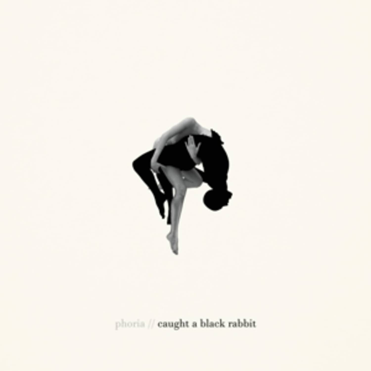Phoria - CAUGHT A BLACK RABBIT 