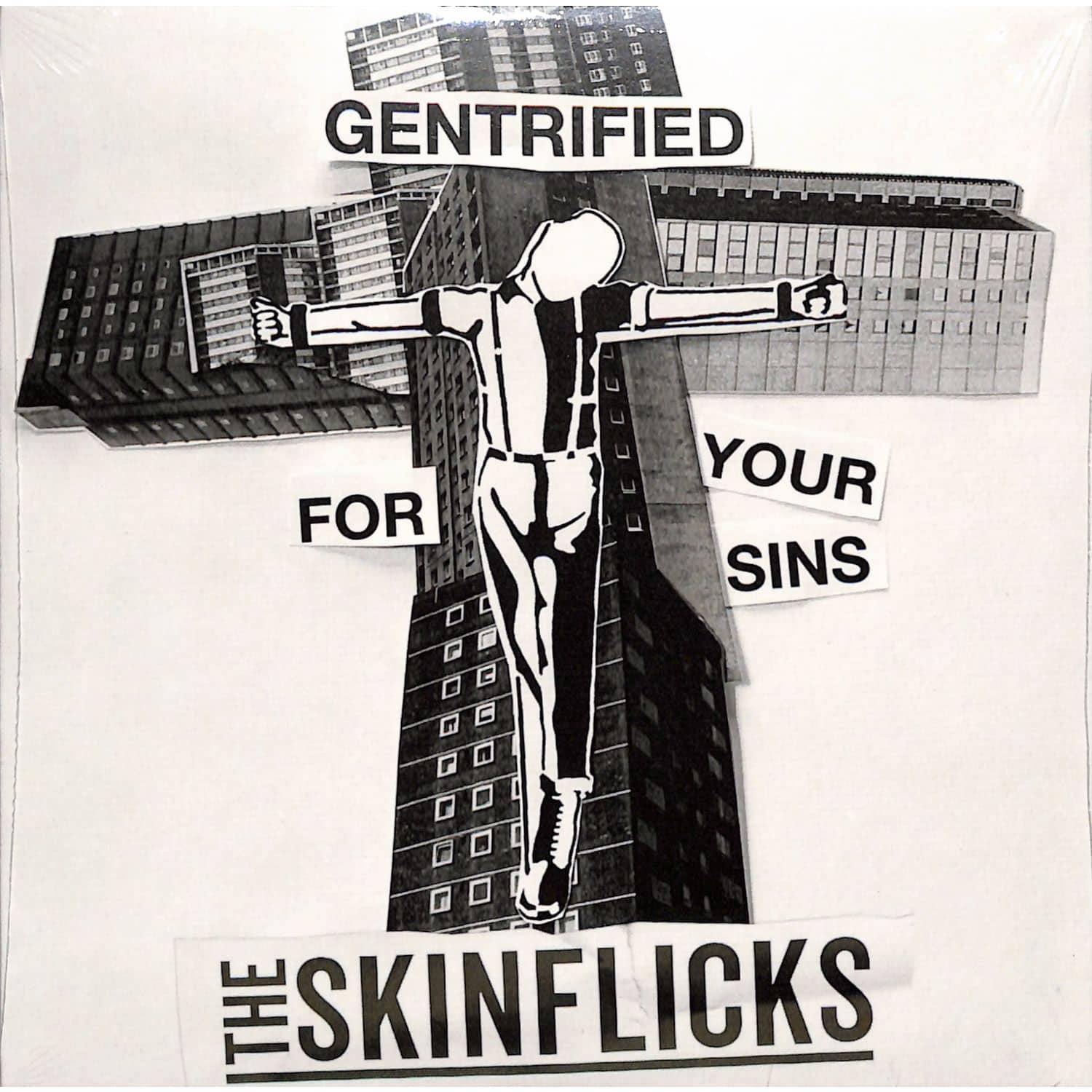 The Skinflicks - GENTRIFIED FOR YOUR SINS  