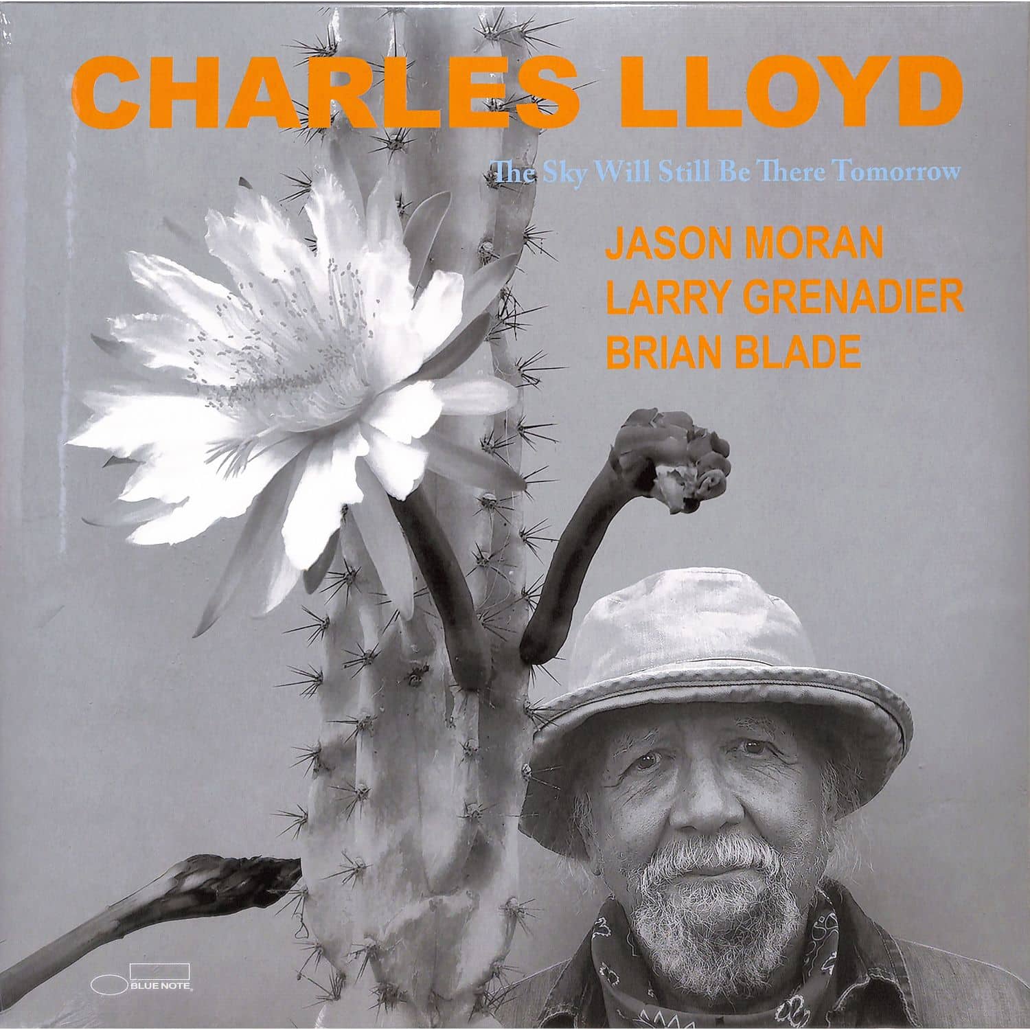 Charles Lloyd - THE SKY WILL STILL BE THERE TOMORROW 