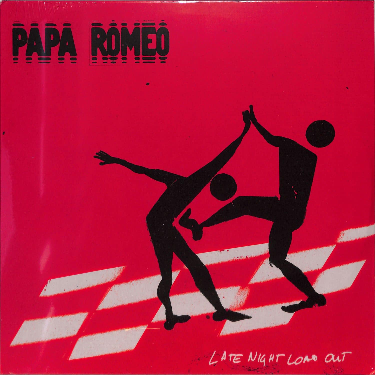 Papa Romeo - LATE NIGHT LOAD OUT 