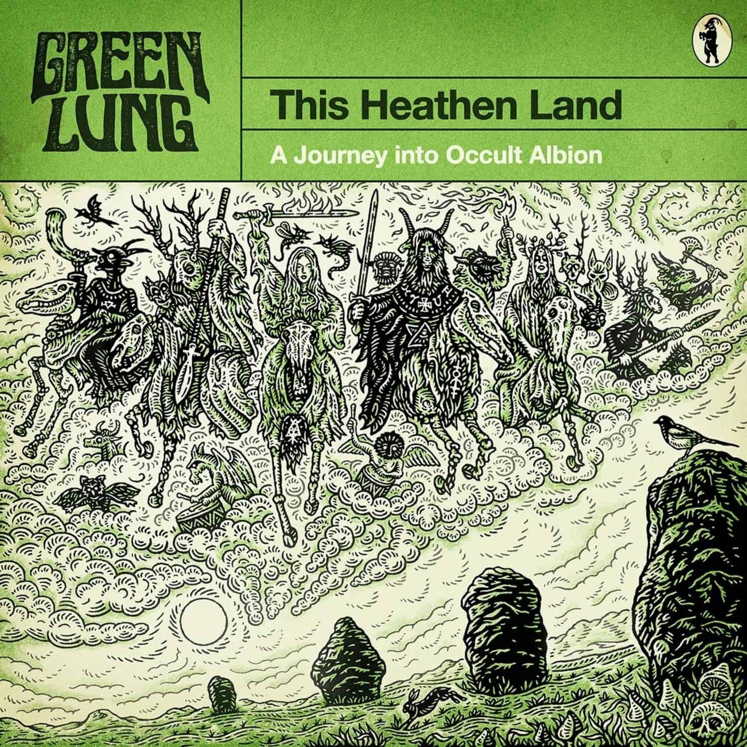 Green Lung - THIS HEATHEN LAND 