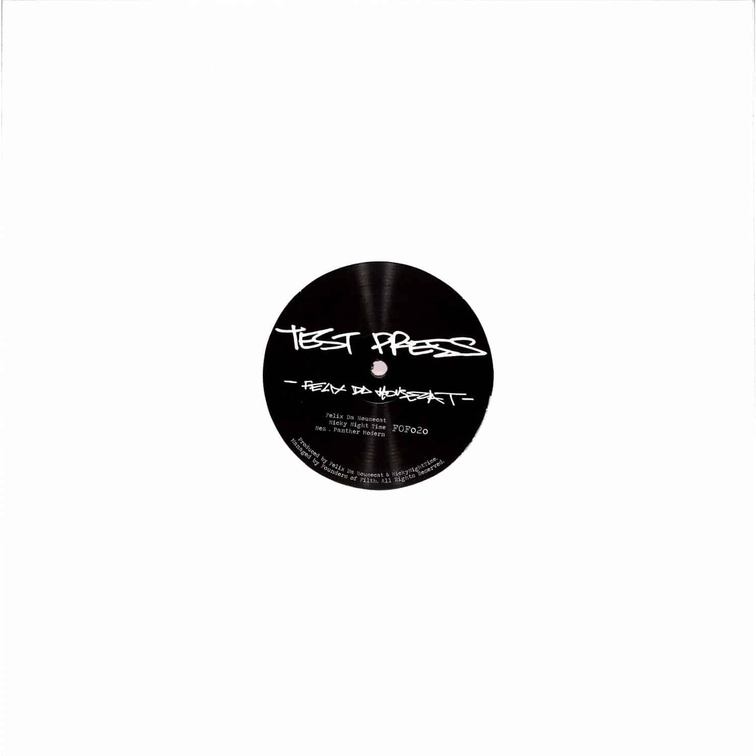 Felix Da Housecat - TEST PRESS