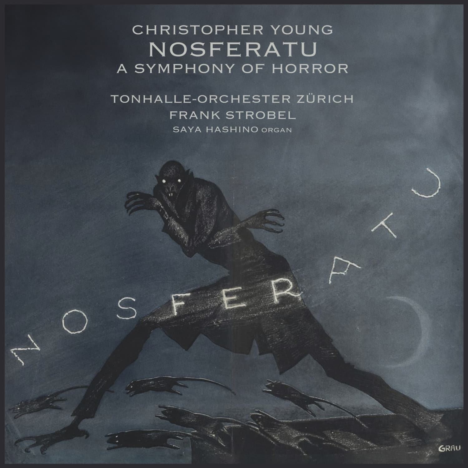 Tonhalle-Orchester Zrich / Frank Strobel - NOSFERATU - A SYMPHONY OF HORROR 