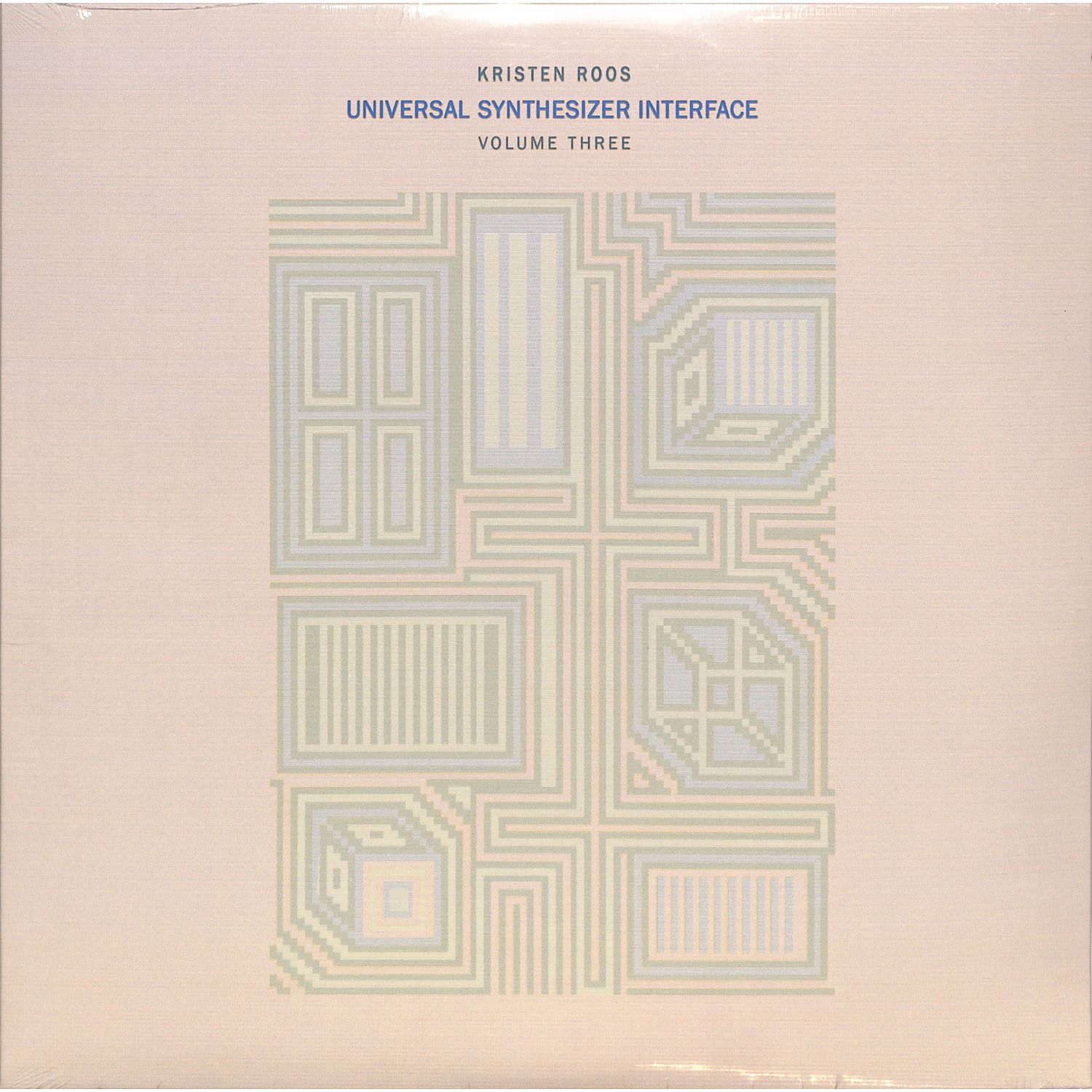 Kristen Roos - UNIVERSAL SYNTHESIZER INTERFACE VOL III 