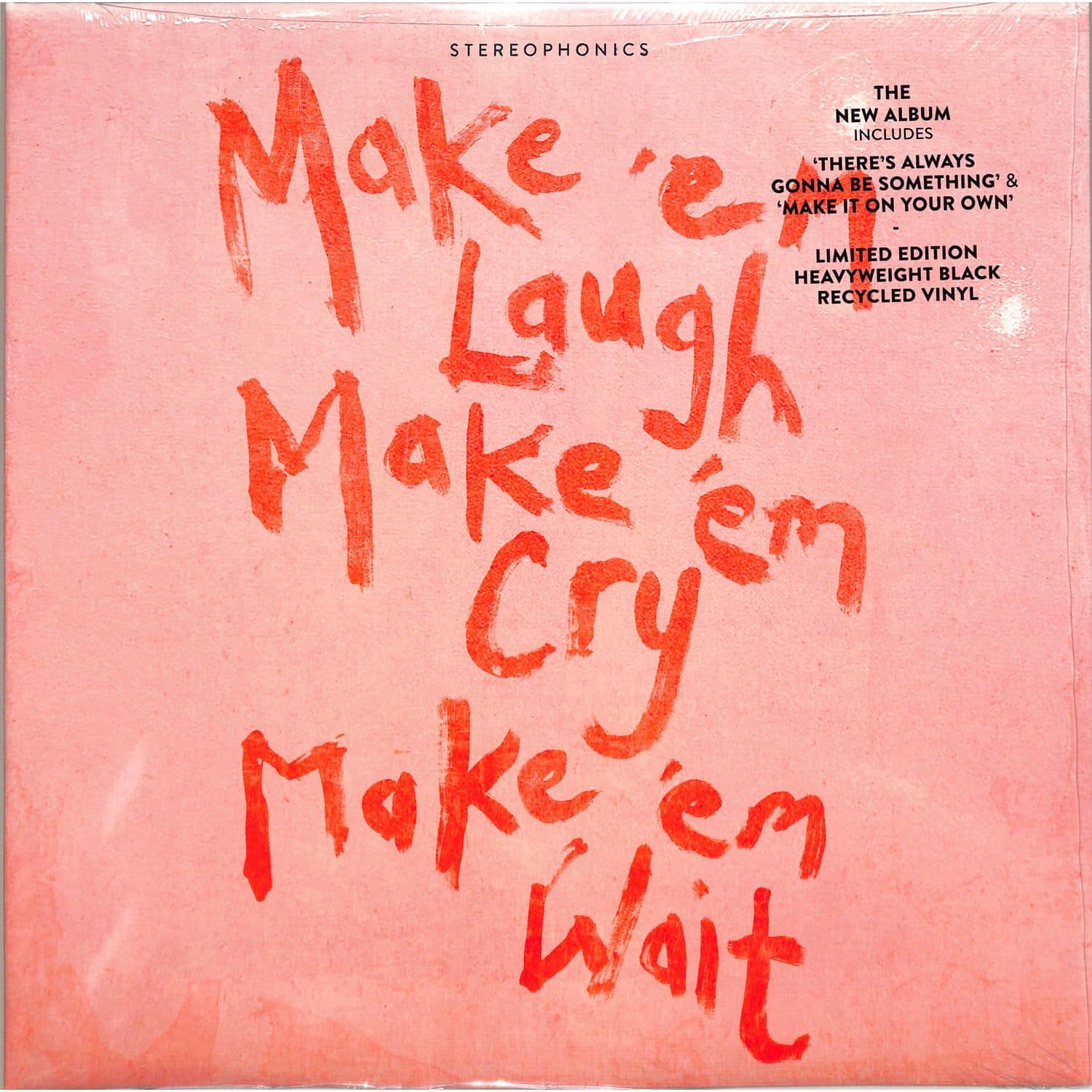 Stereophonics - MAKE EM LAUGH, MAKE EM CRY, MAKE EM WAIT 