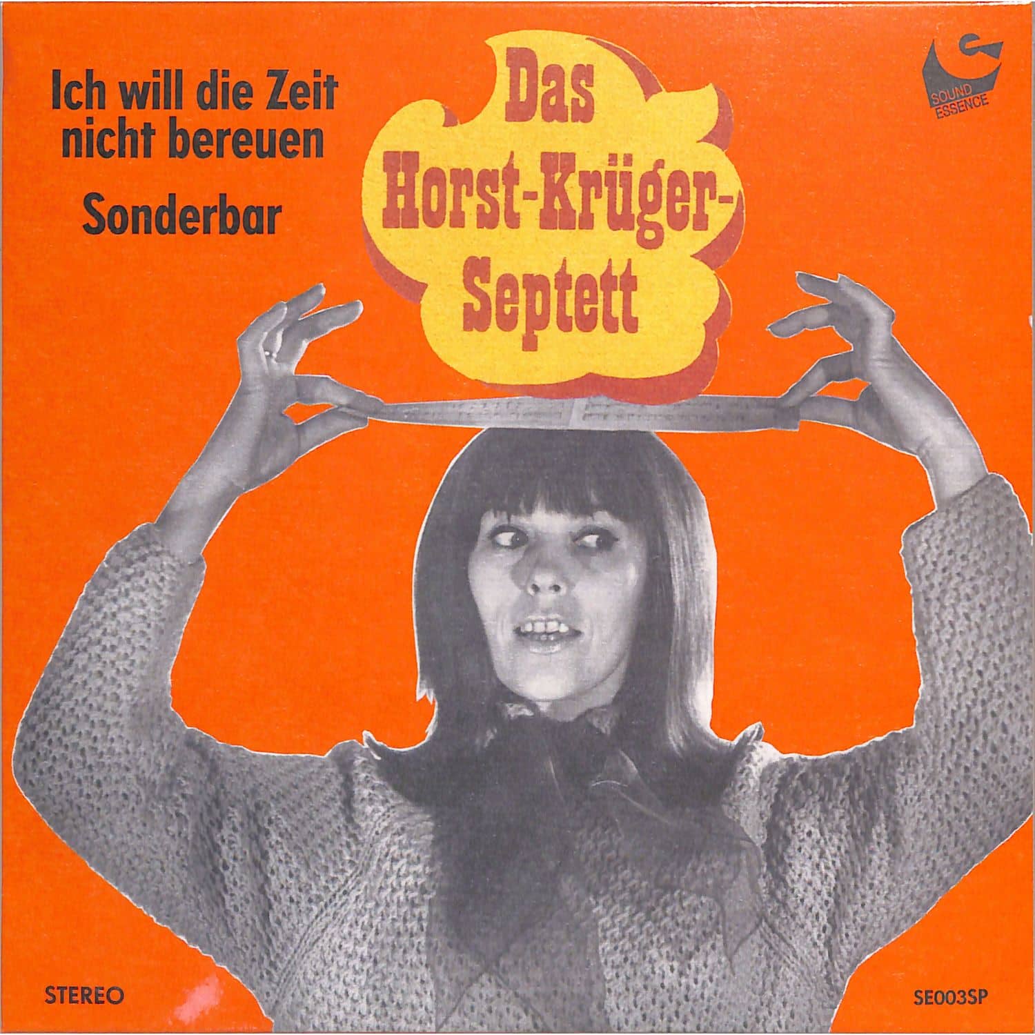 Horst Krueger Septett - ICH WILL DIE ZEIT NICHT BEREUEN / SONDERBAR 