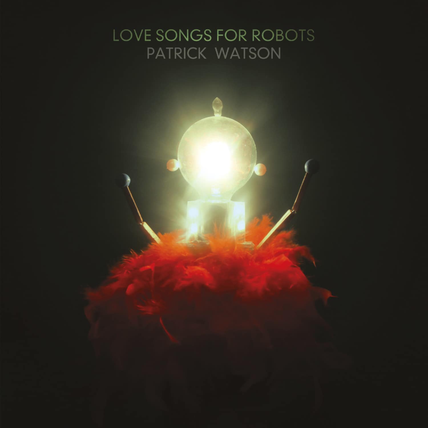 Patrick Watson - LOVE SONGS FOR ROBOTS 